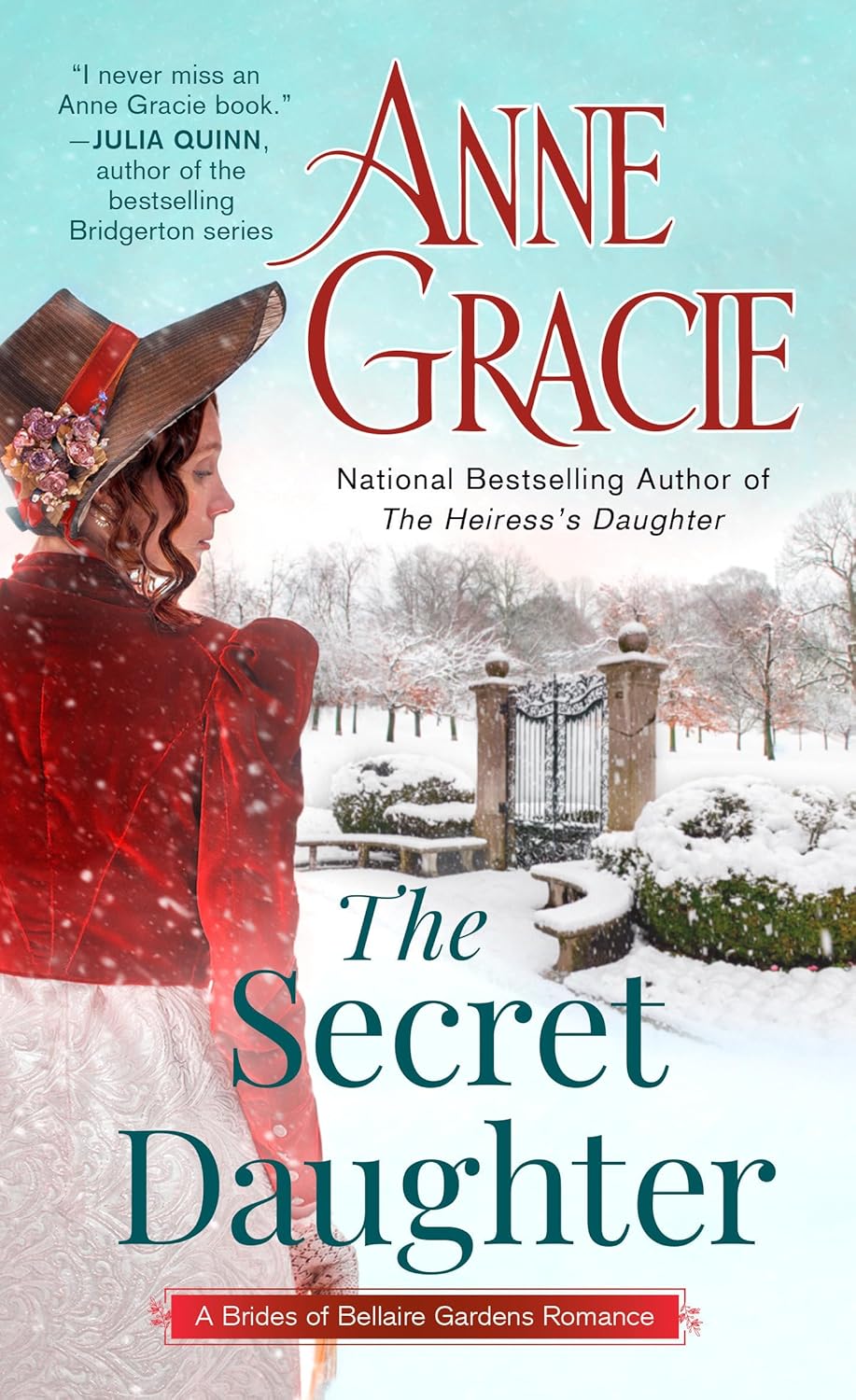The Secret Daughter: 4 (brides of Bellaire Gardens, 4)