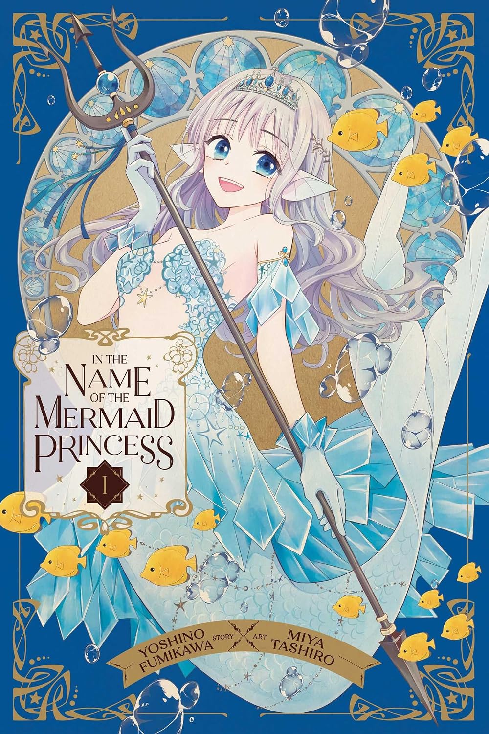 In the Name of the Mermaid Princess, Vol.