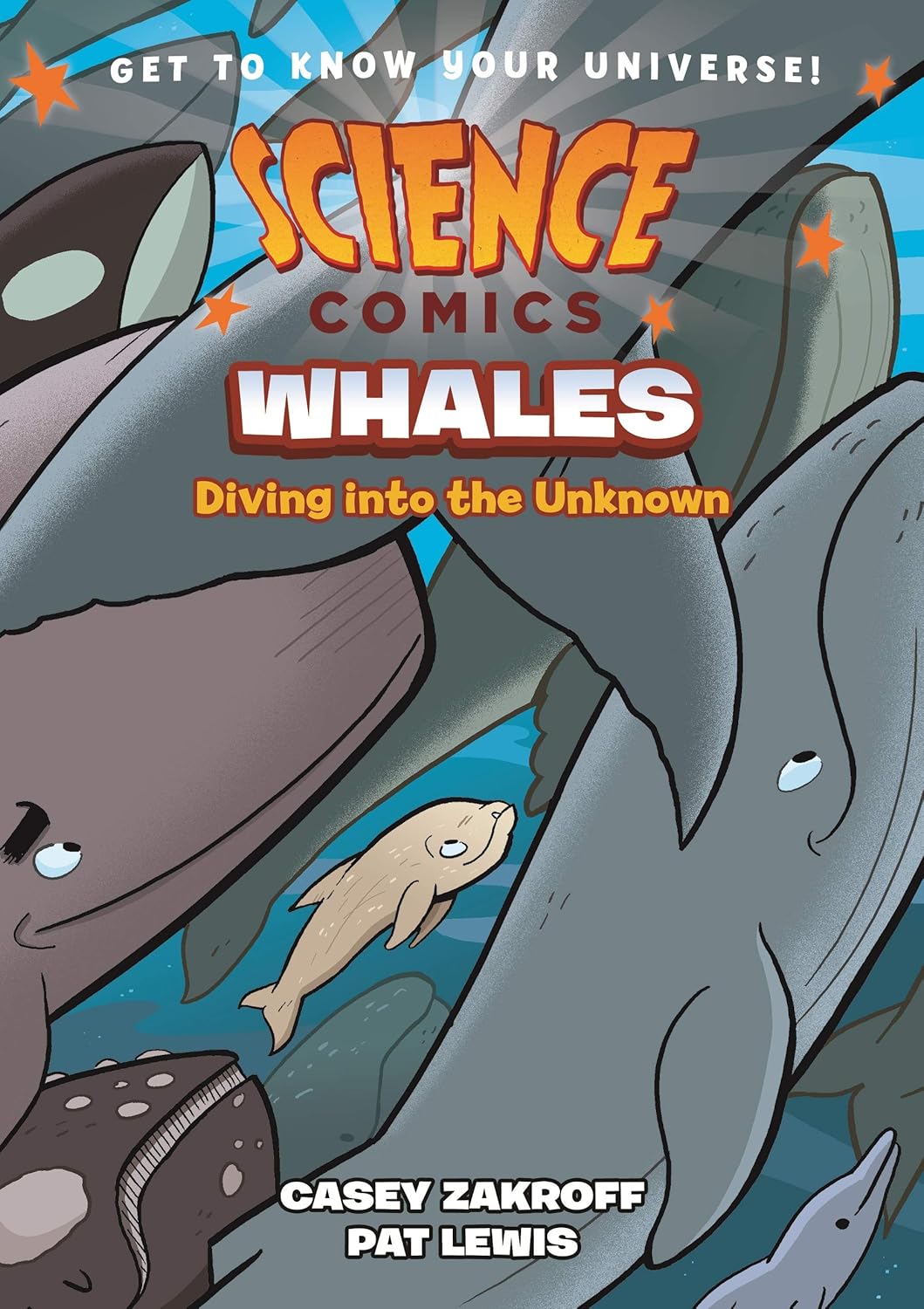 Science Comics : Whales: Diving into the Unknown