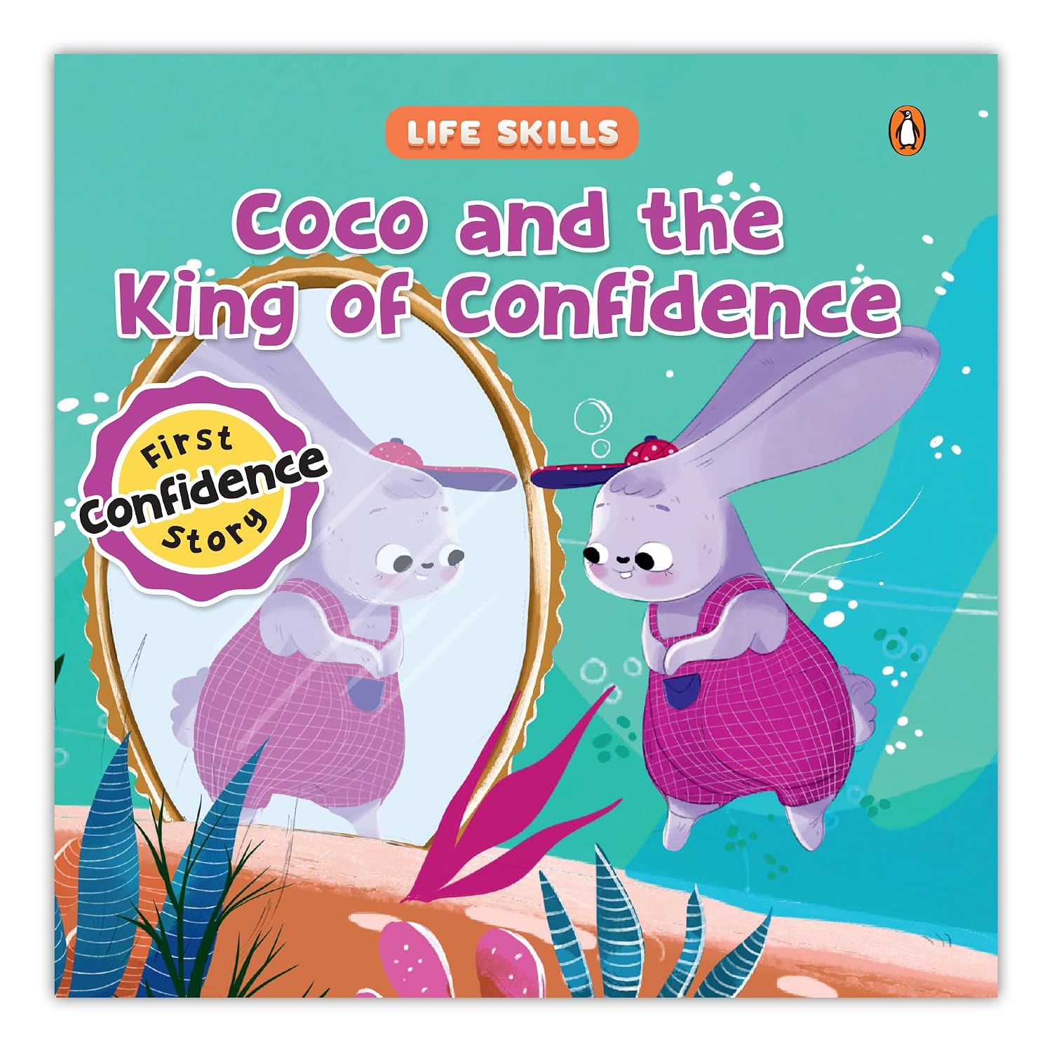 Life Skills Series-coco and the King of Confidence: Self-belief, Positive Thinking & Emotional Growth