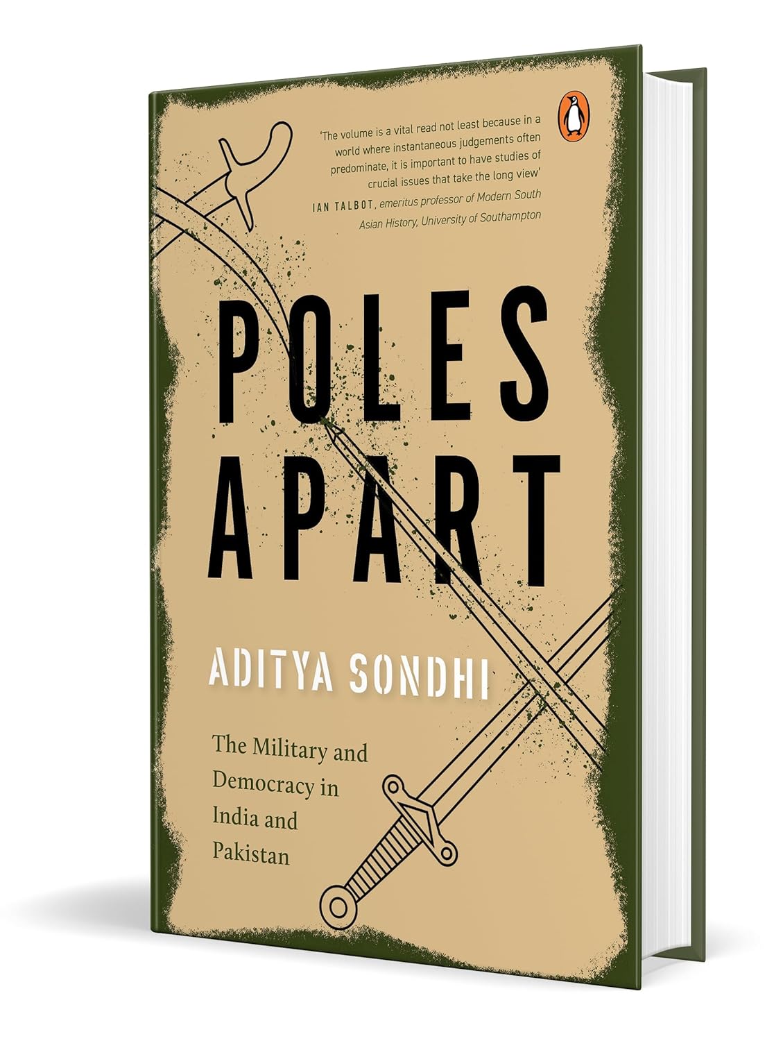 Poles Apart: the Military and Democracy in India and Pakistan