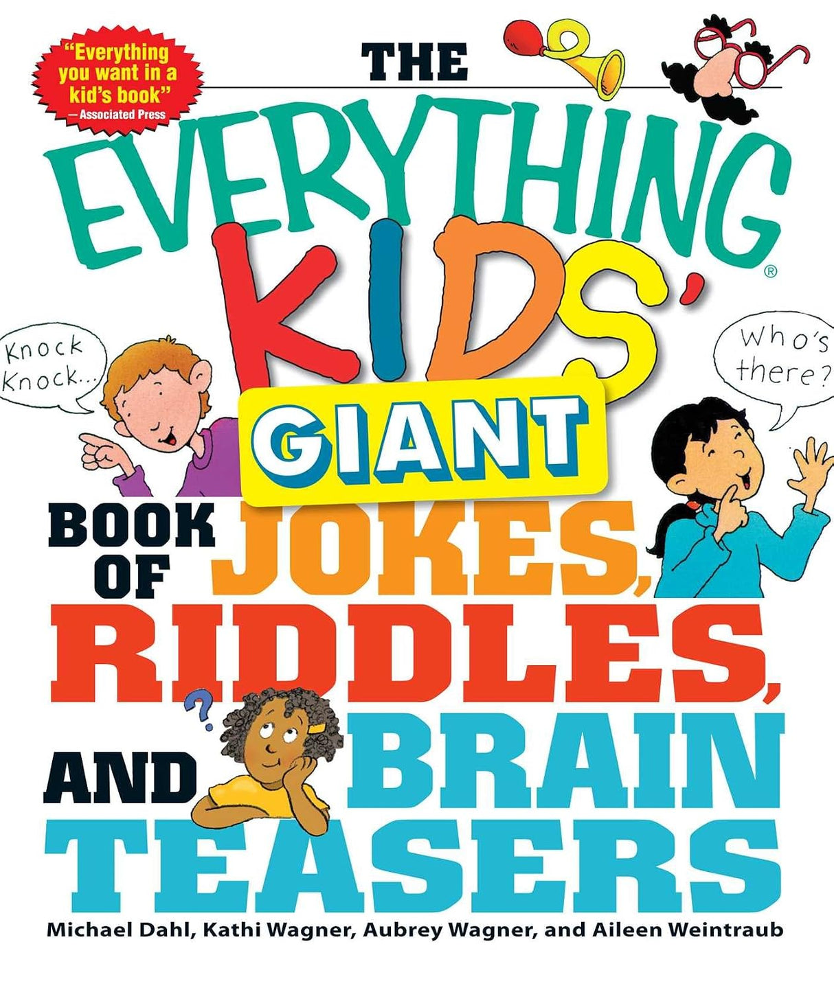 The everything kids' giant book of jokes, riddles, and brain teasers