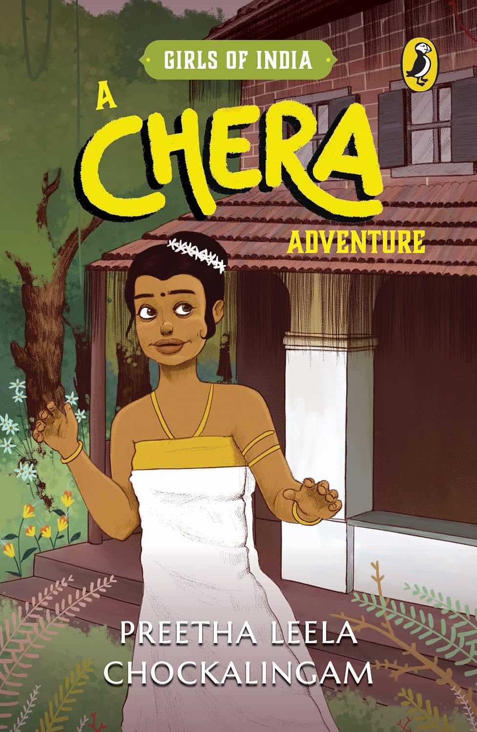 Chera Adventure: Girls of India Series
