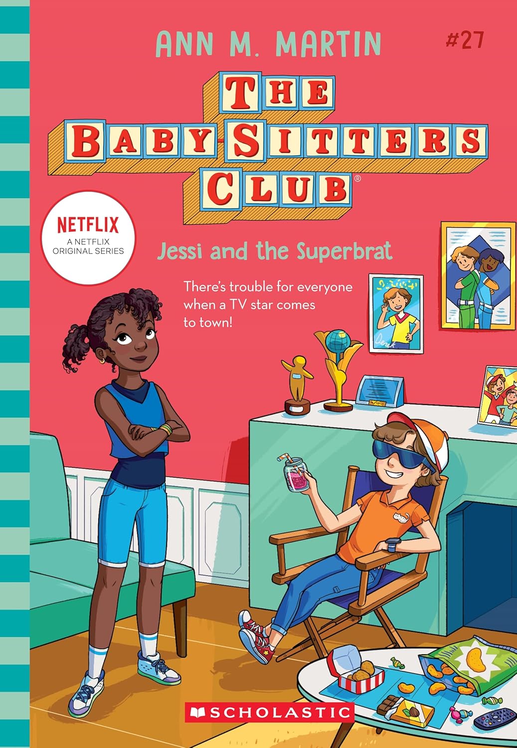 The Baby-Sitters Club #27: Jessi and the Superbrat