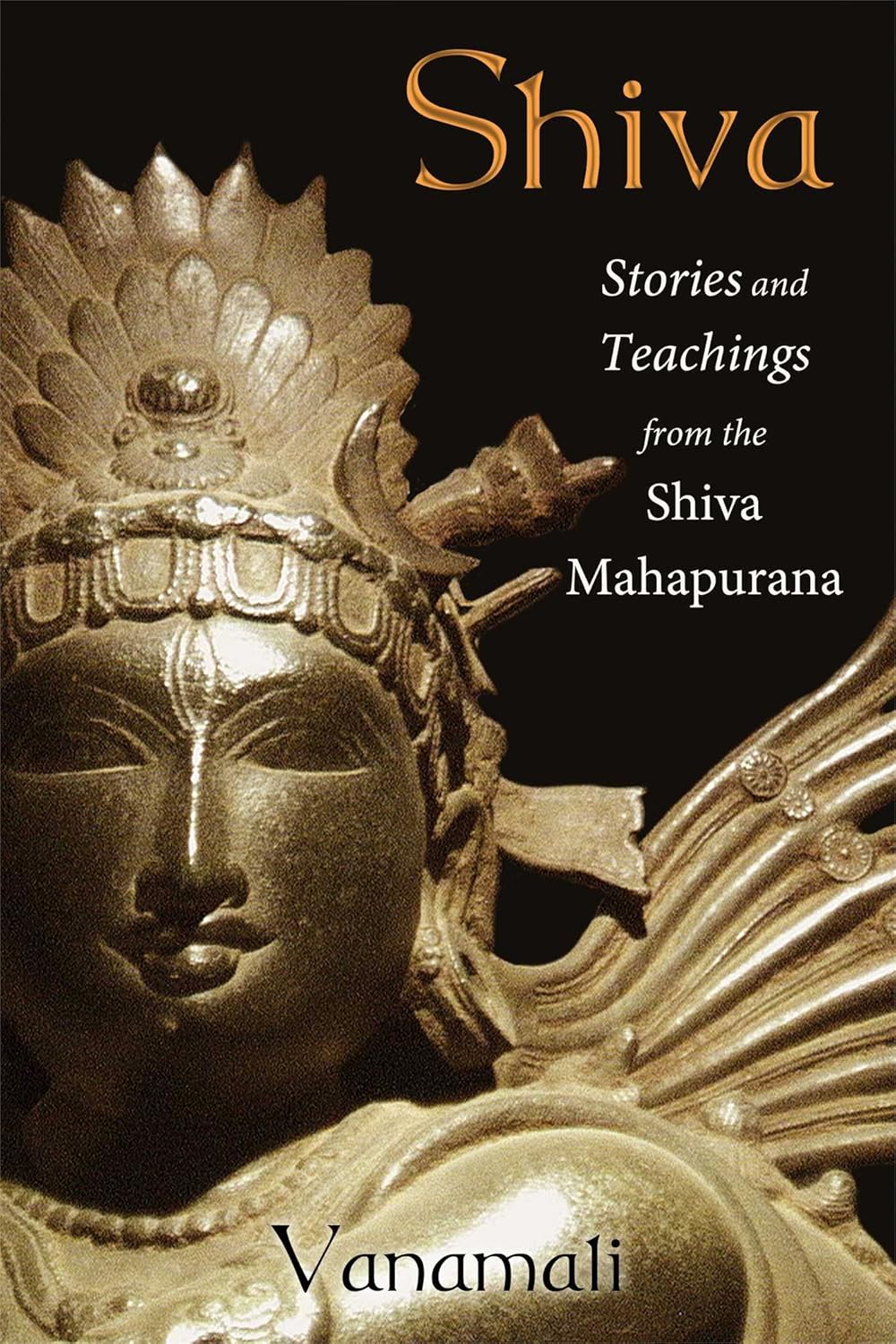 Shiva: Stories and Teachings