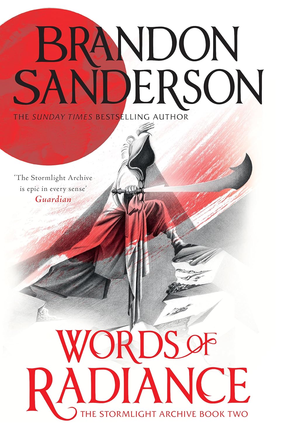 Words of Radiance: the Stormlight Archive Book Two