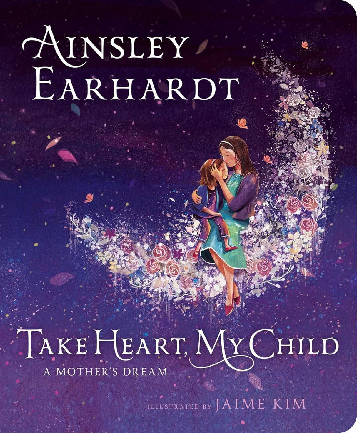 Take Heart, My Child: A Mother's Dream
