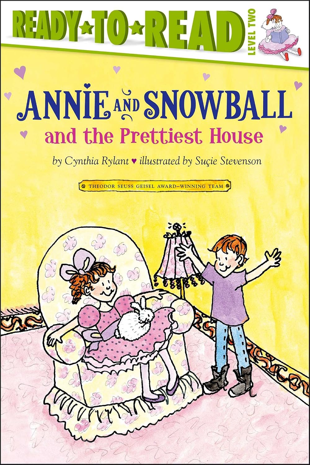 Annie And Snowball And The Prettiest House The Second Book Of Their Adventures