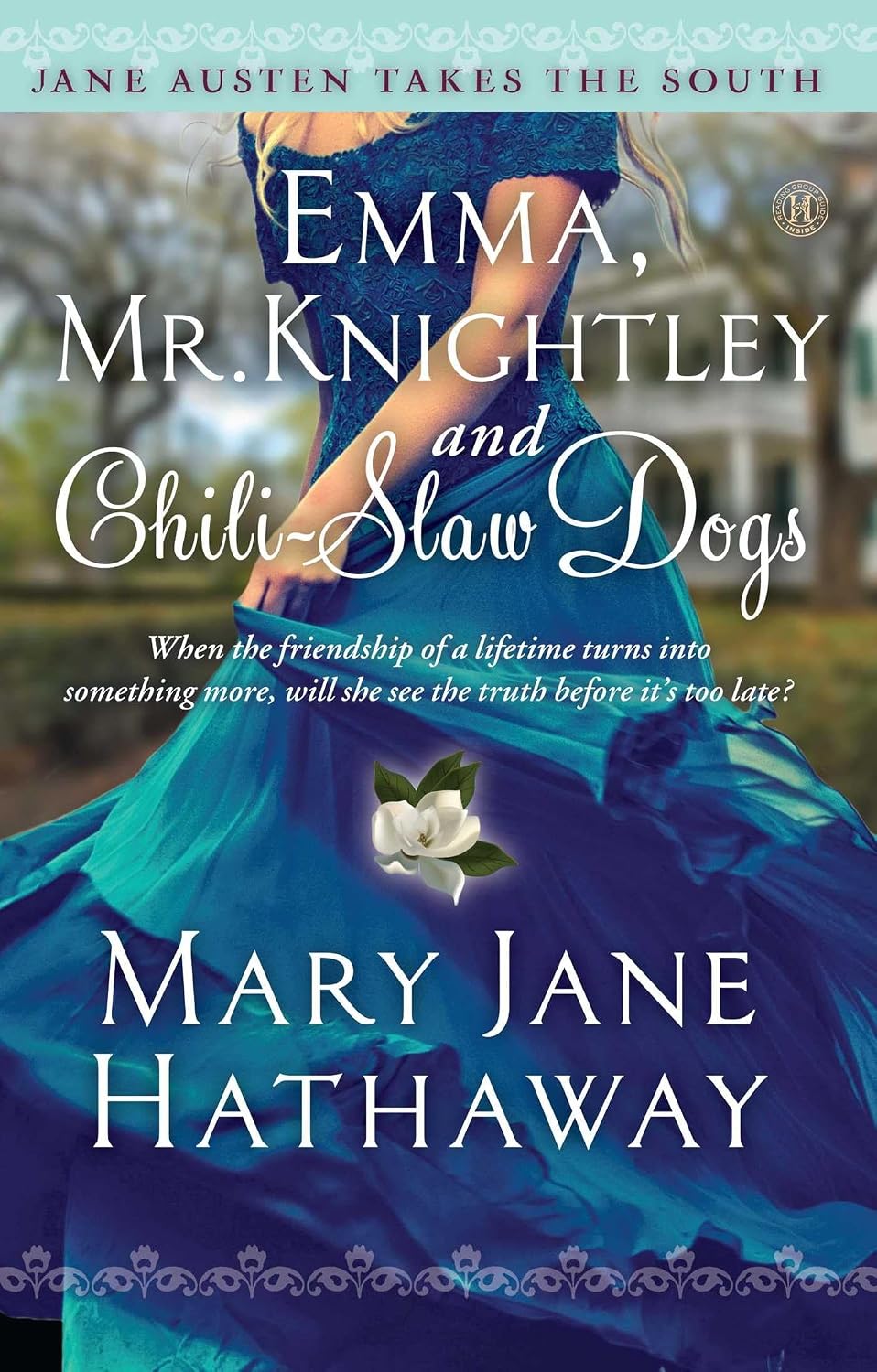 Emma, Mr. Knightley and chili-slaw dogs