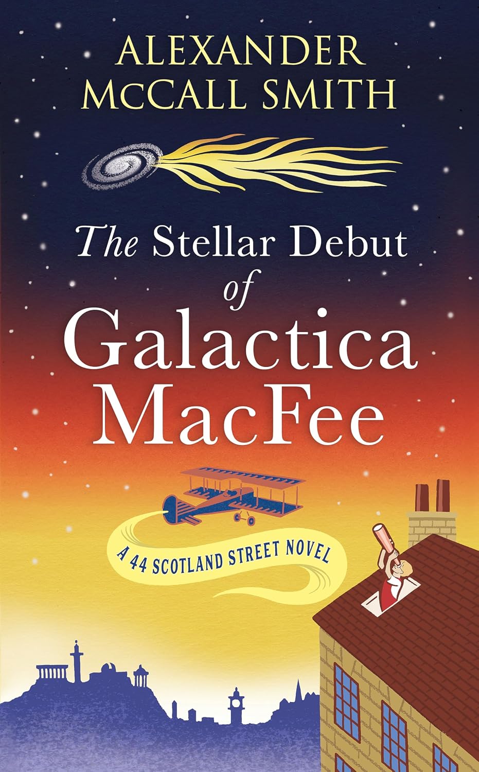 The Stellar Debut of Galactica Macfee (44 Scotland Street)