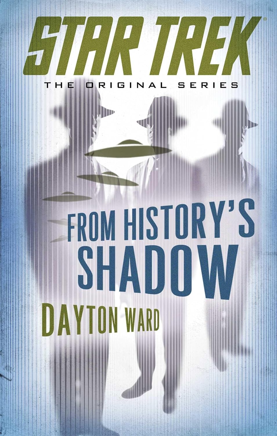 From History's Shadow: Star Trek The Original Series