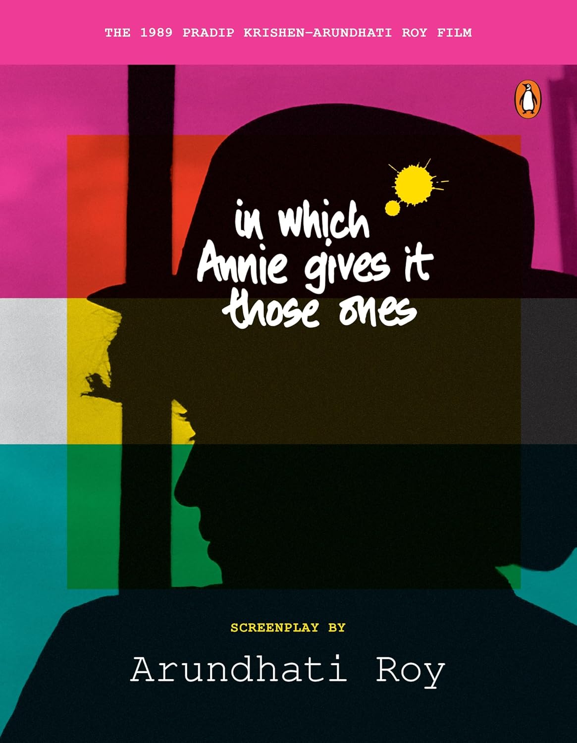 In Which Annie Gives it Those Ones: the Original Screenplay