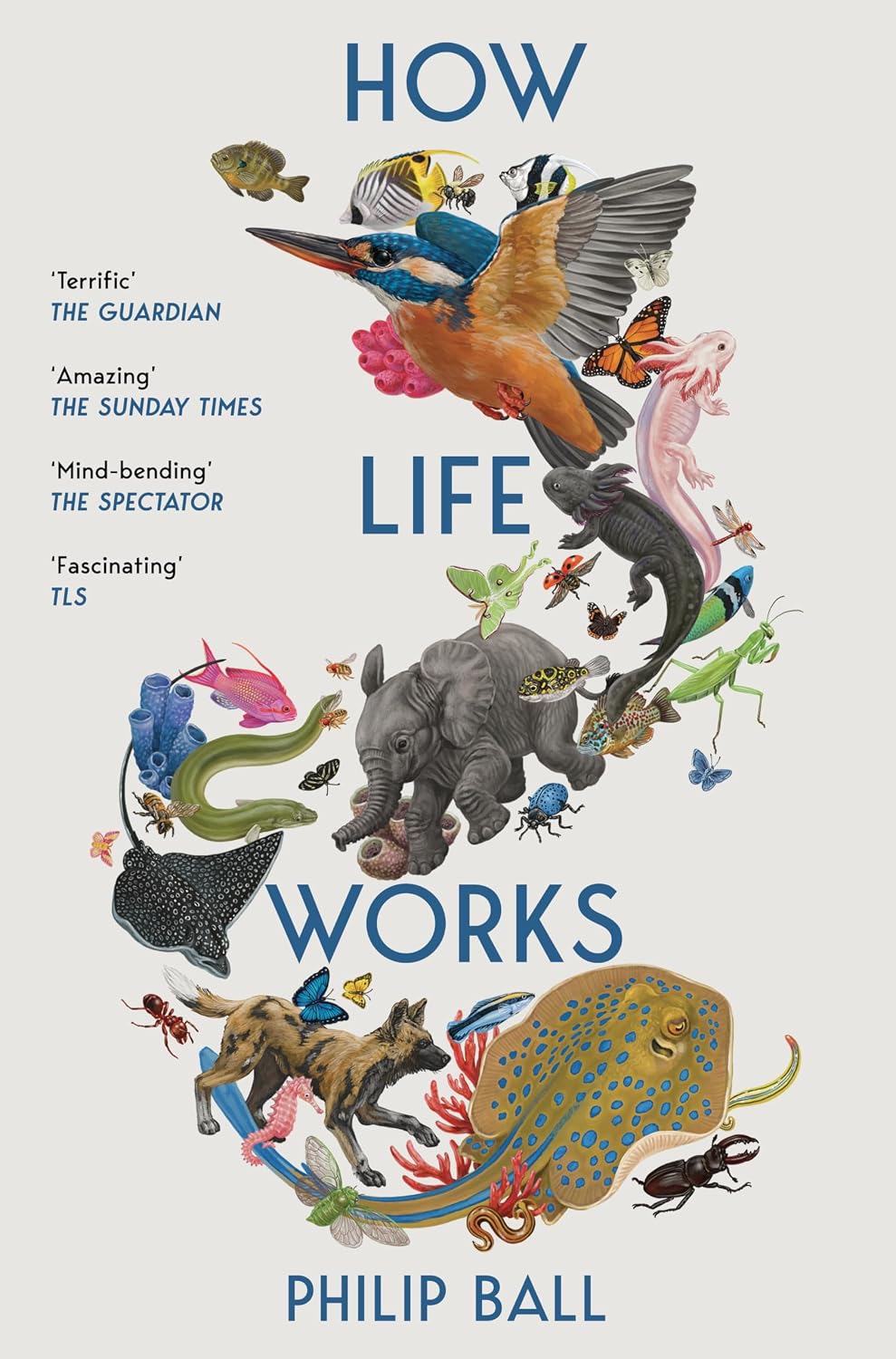 How Life Works:a User’s Guide to the New Biology