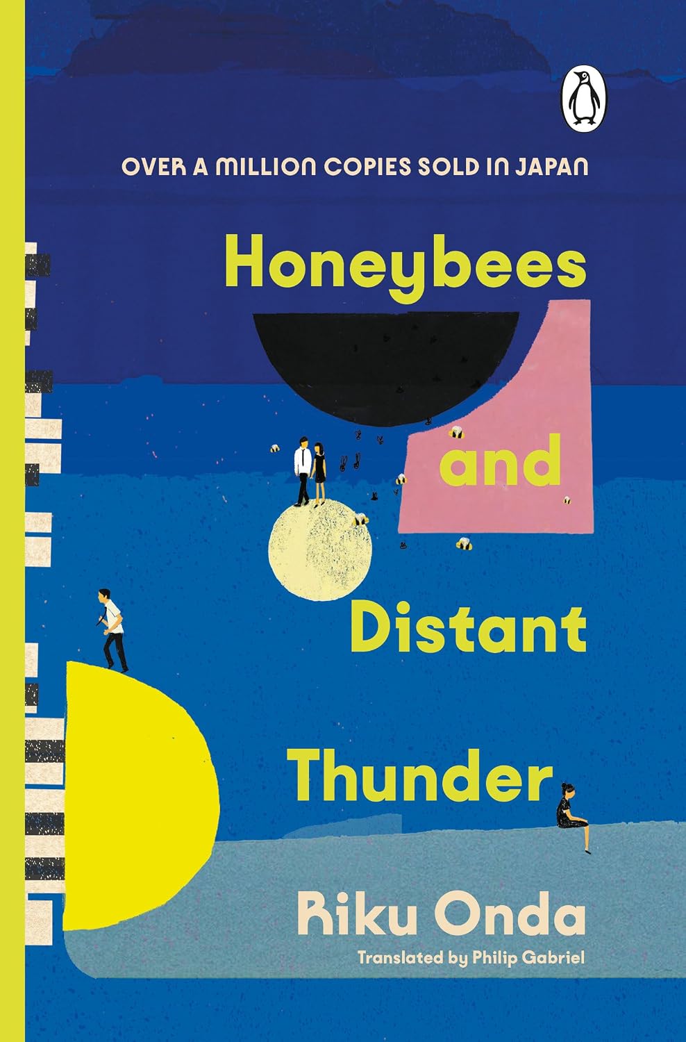 Honeybees and Distant Thunder: The Million Copy Award-Winning Japanese Bestseller about the Enduring Power of Great Friendship