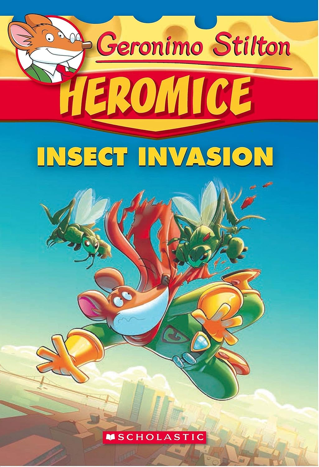 Geronimo Stilton Heromice #09: Insect Invasion