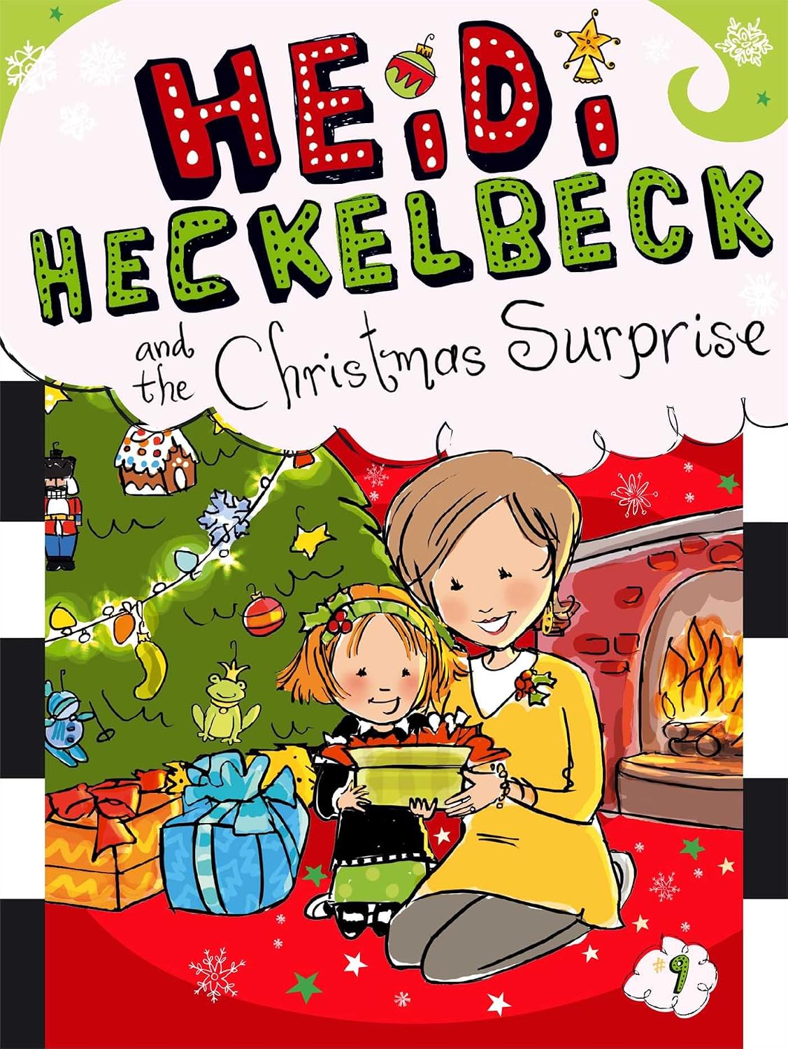 Heidi Heckelbeck and the Christmas surprise