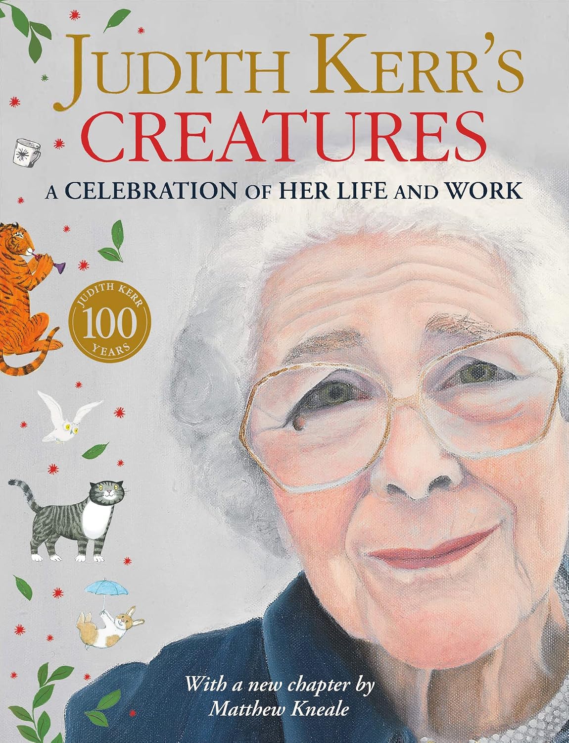 Judith Kerrs Creatures A Celebration Of The Life And Work Of Judith Kerr
