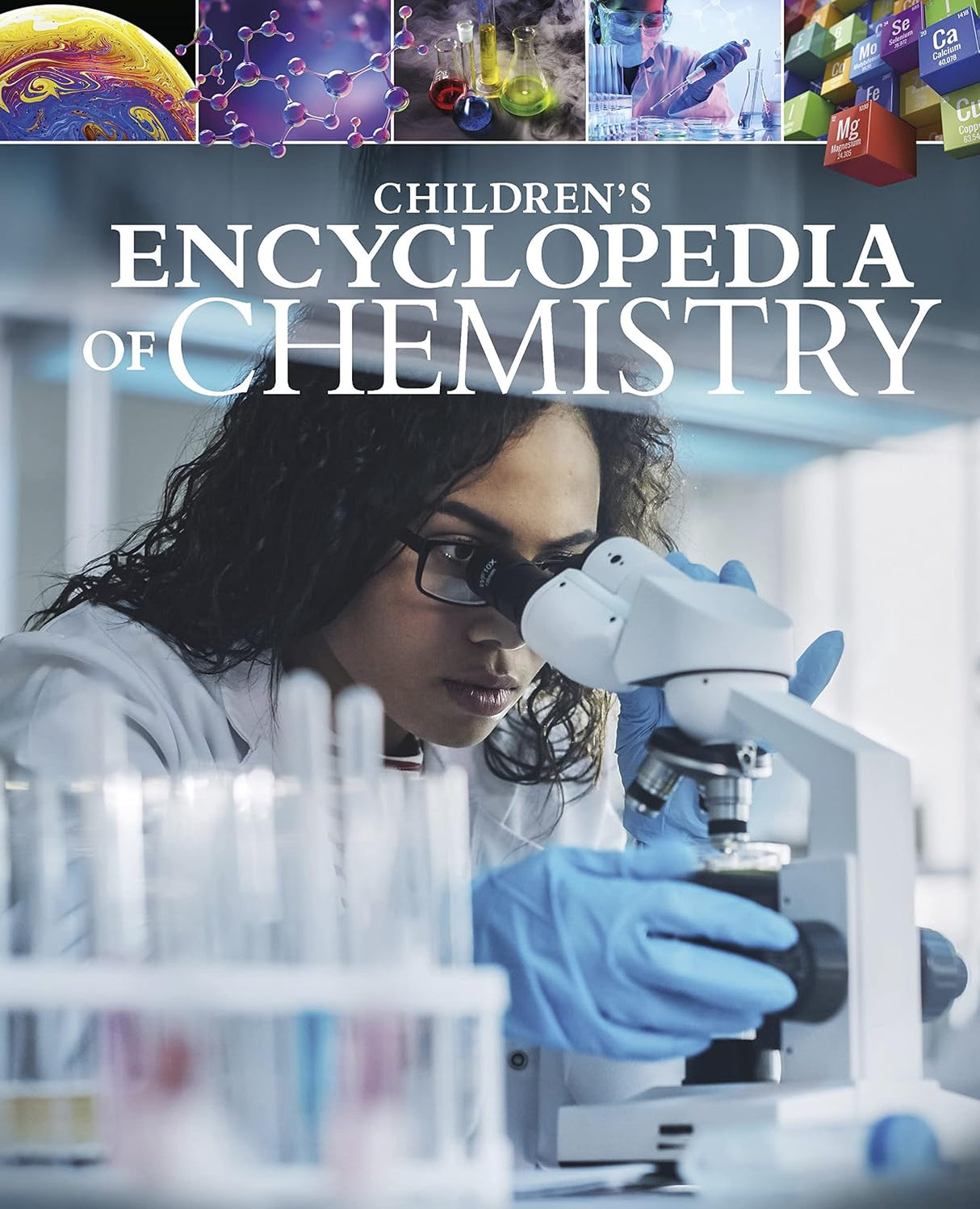 Childrens Encyclopedia of Chemistry