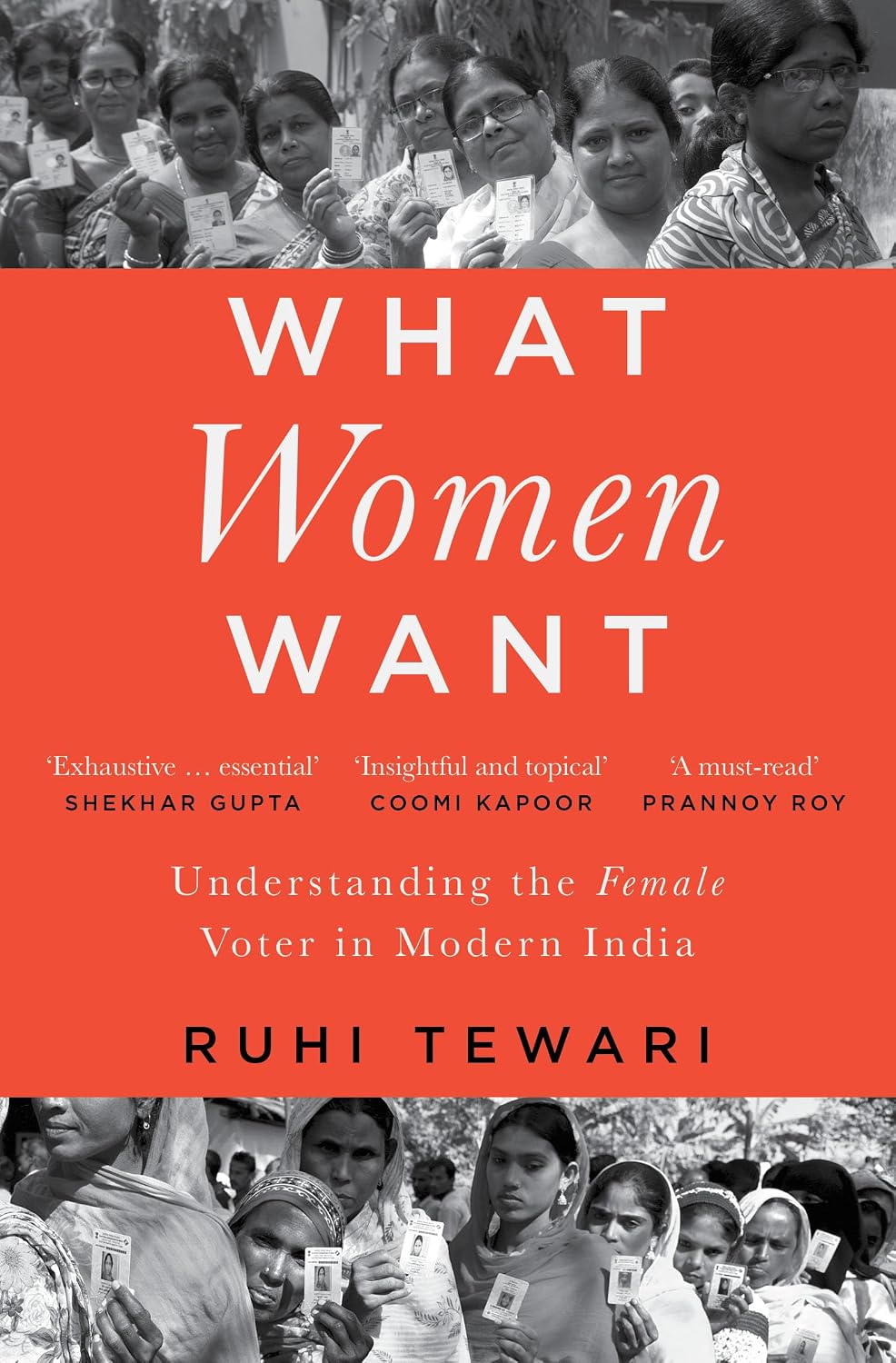 What Women Want : Understanding the Female Voter in Modern India