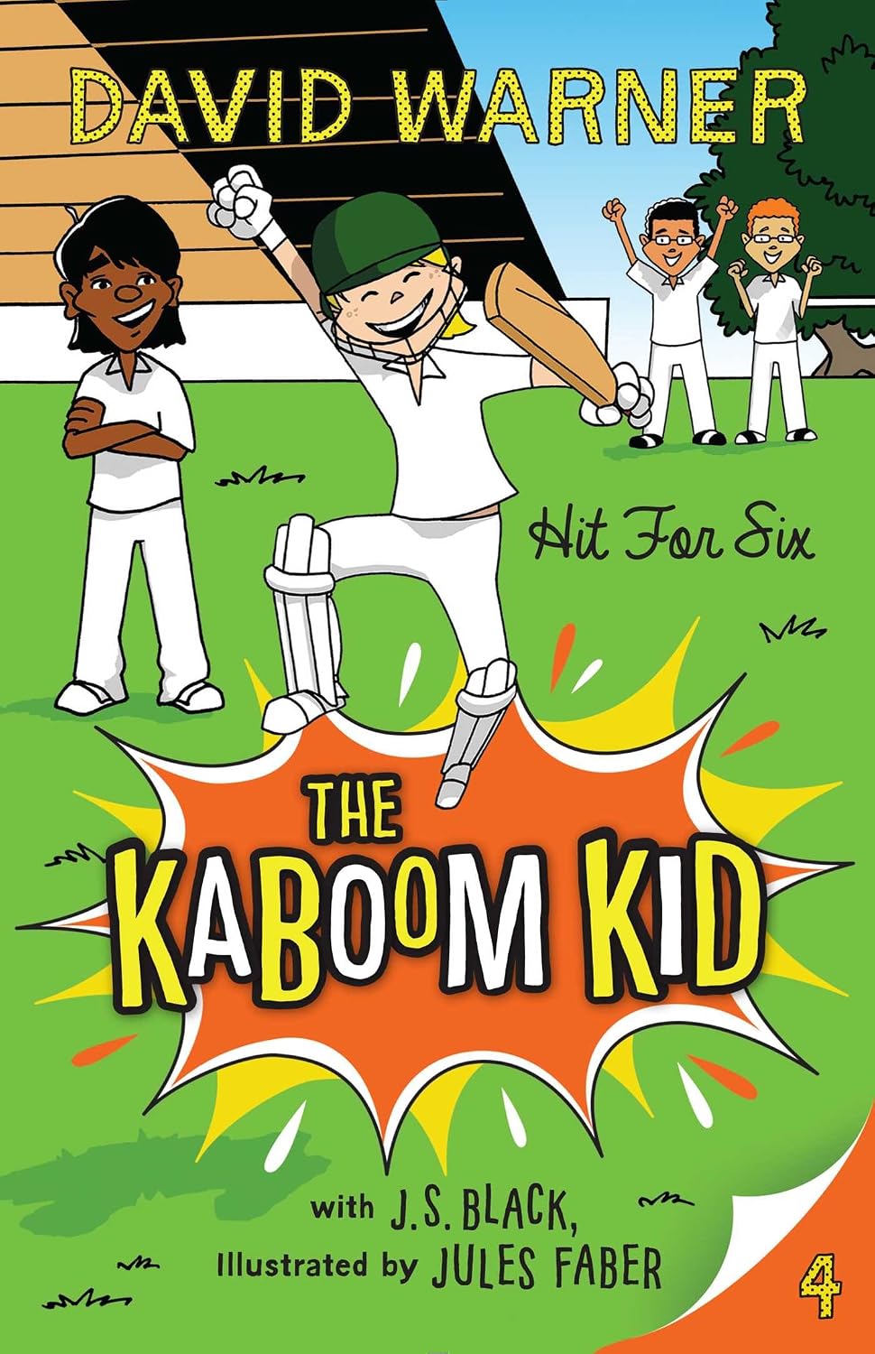 The Kaboom Kid: Hit for Six