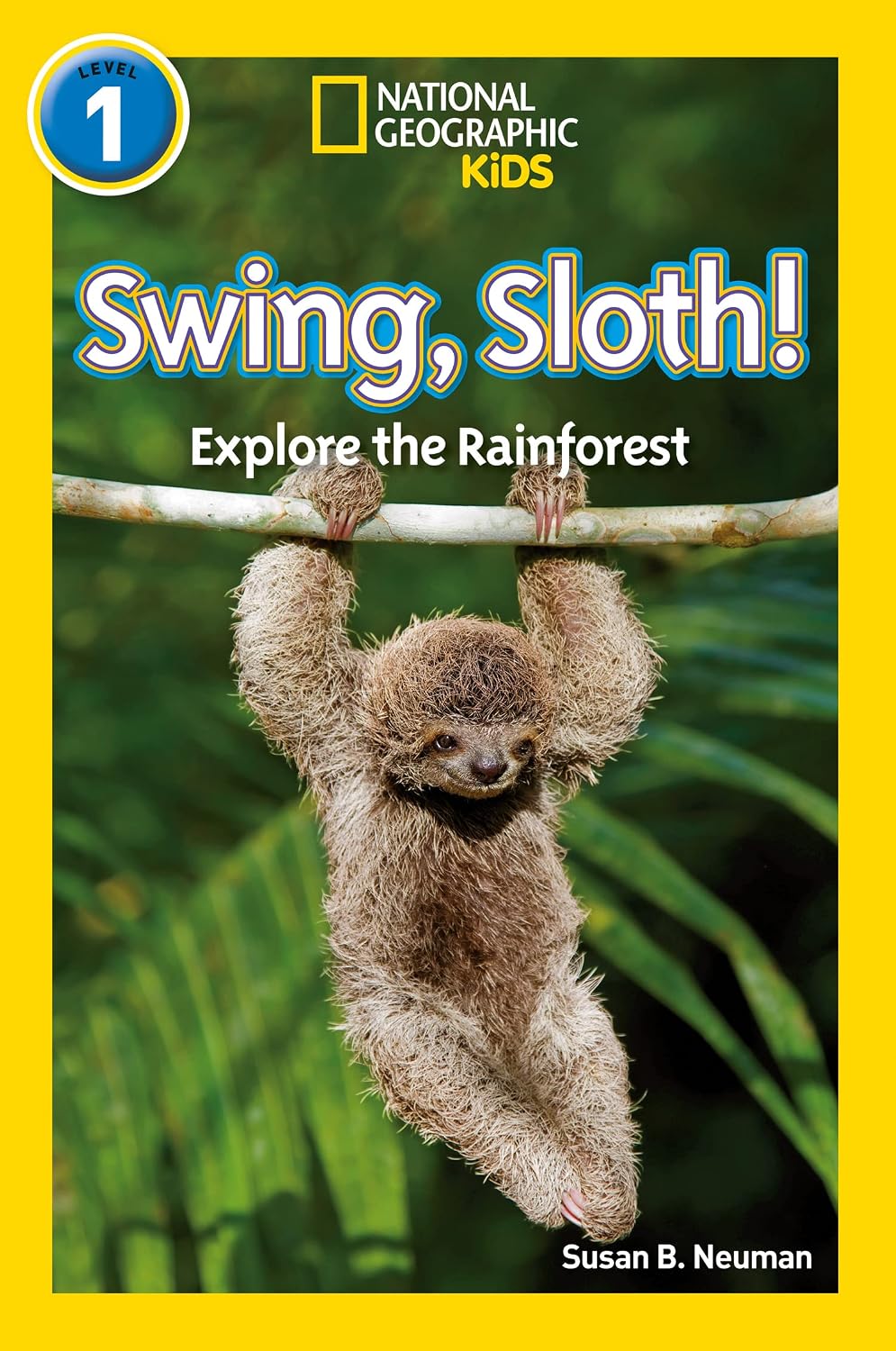 National Geographic Readers- Swing, Sloth