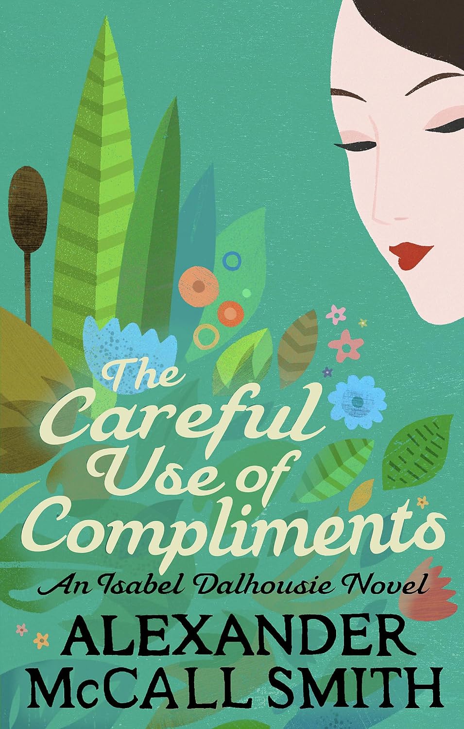 Careful Use of Compliments