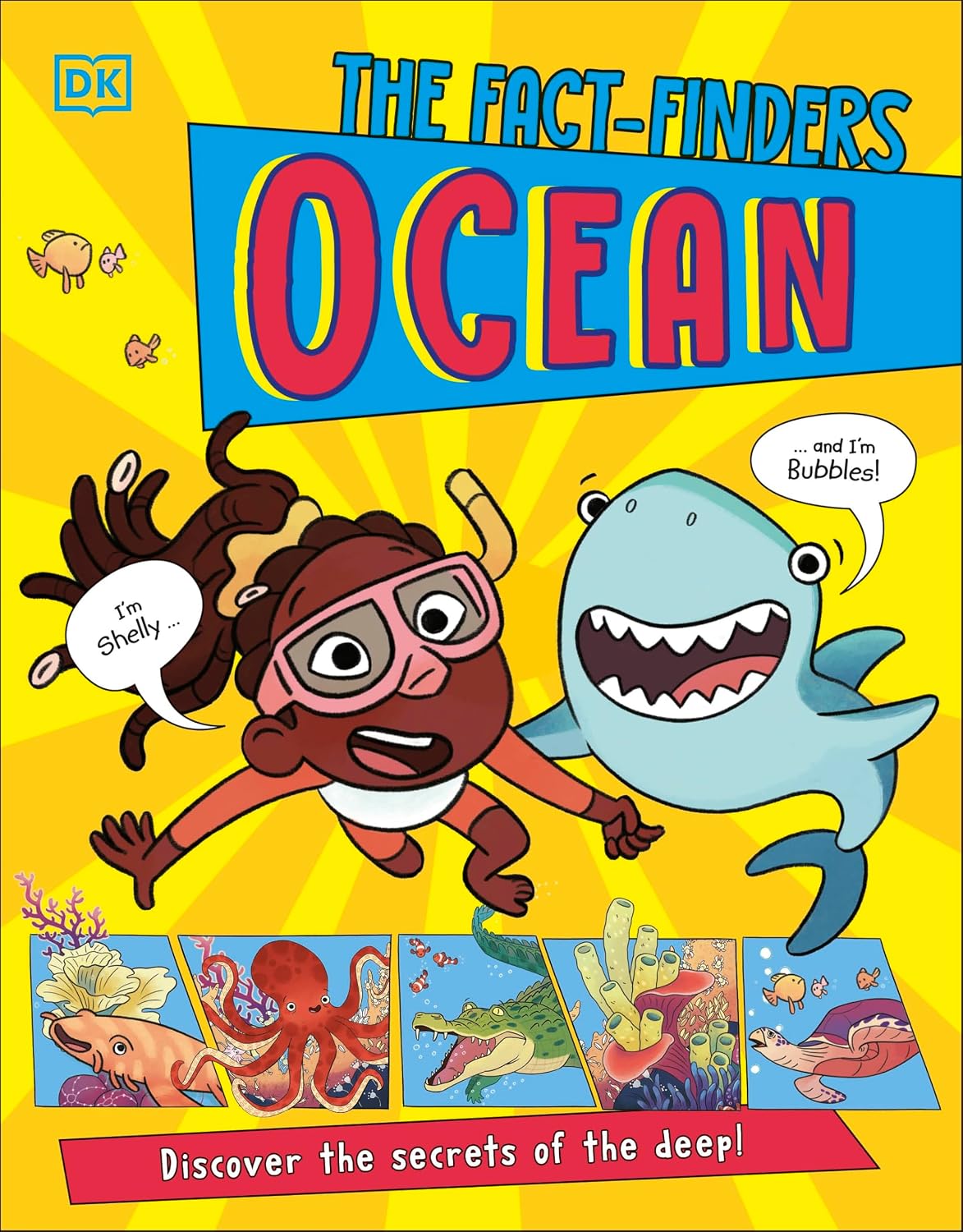 Fact-Finders Ocean: Discover the Secrets of the Deep with Shelly and Bubbles!