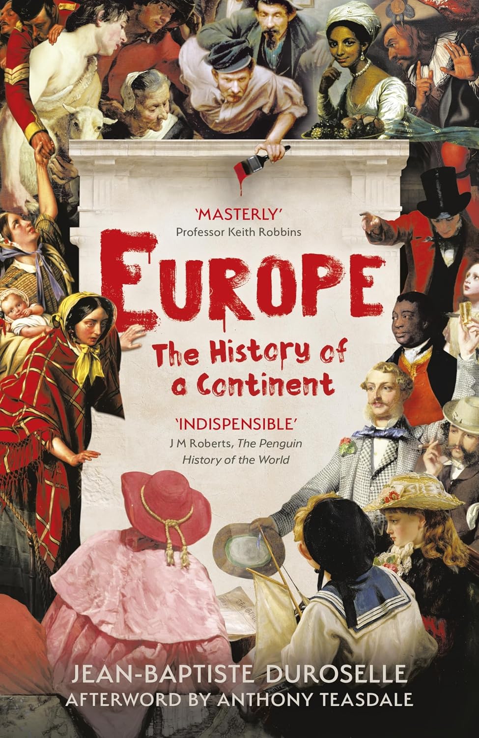 Europe: the Enlightening History of a Continent
