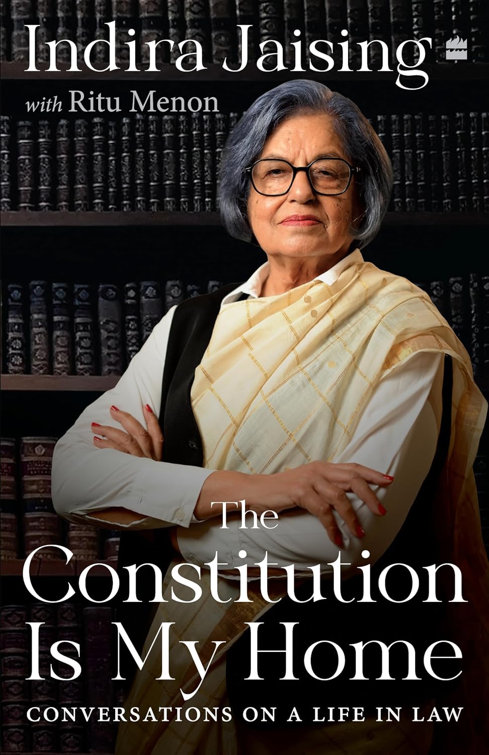 The Constitution is My Home: Conversations on a Life in Law