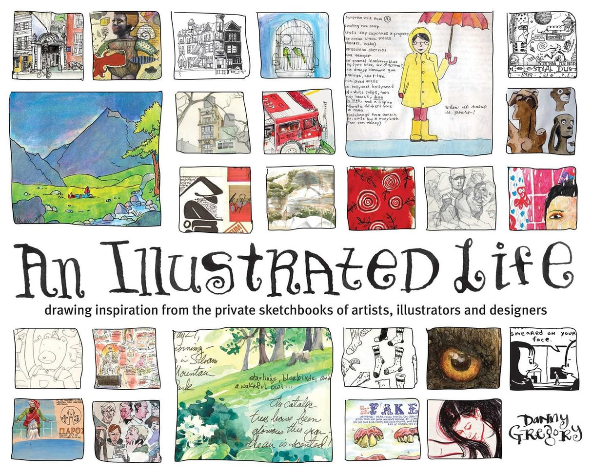 An illustrated life: drawing inspiration from the private sketchbooks of artists, illustrators and designers