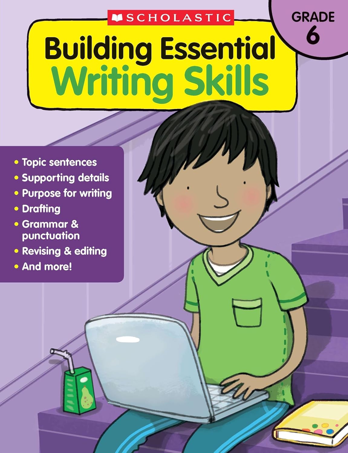Building Essential Writing Skills: Grade 6