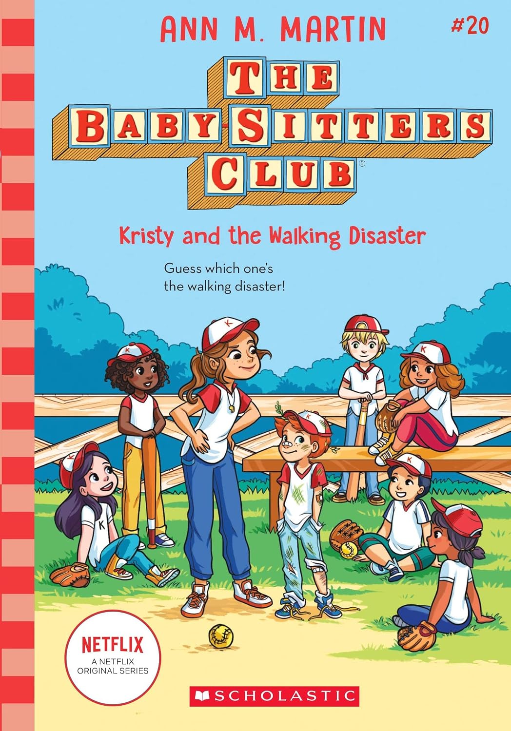 Baby-sitters Club #20: Kristy and the Walking Disaster (netflix Edition) Ann M Martin