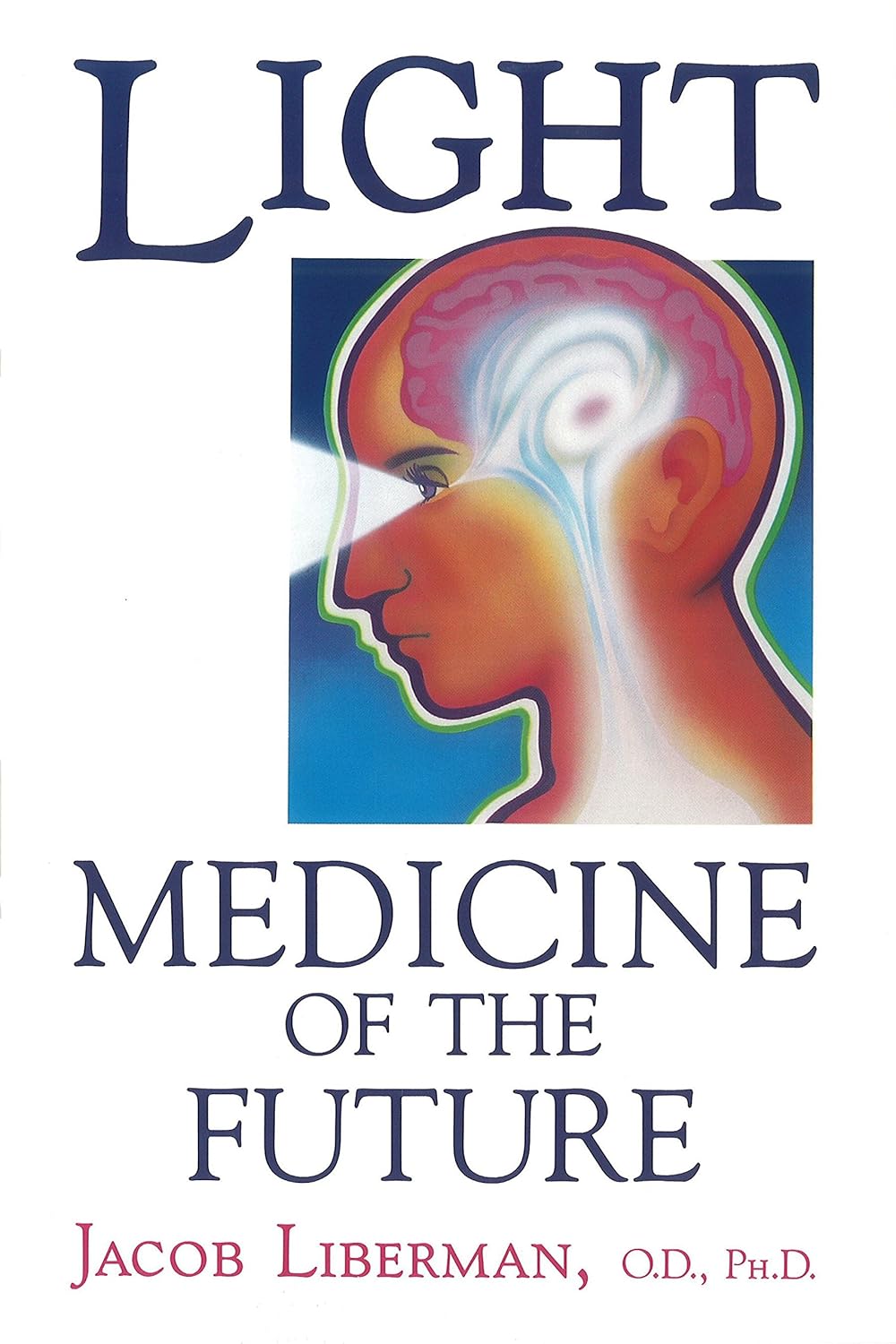 Light: Medicine of the Future