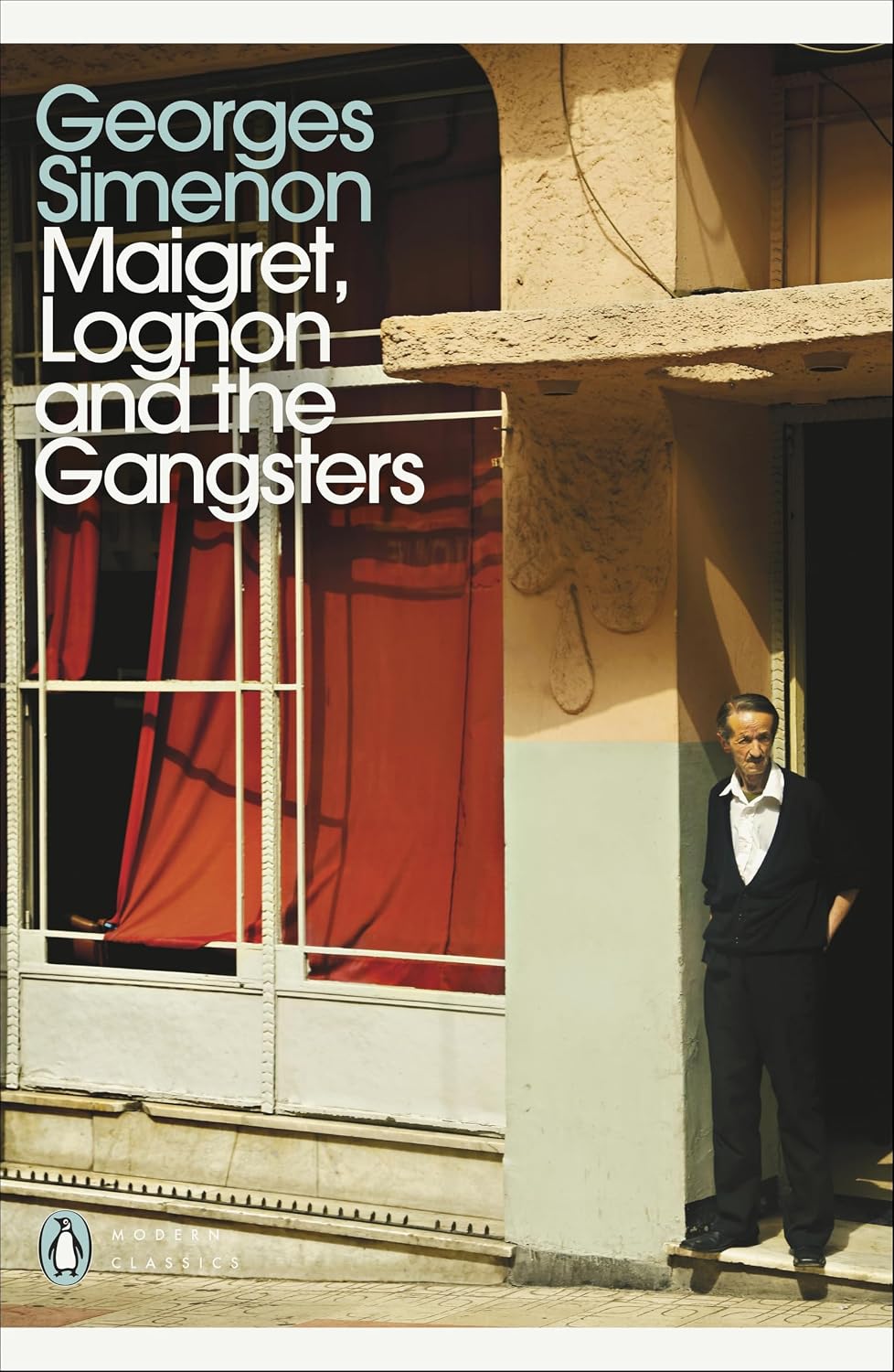 Maigret, Lognon and the Gangsters: Inspector Maigret #