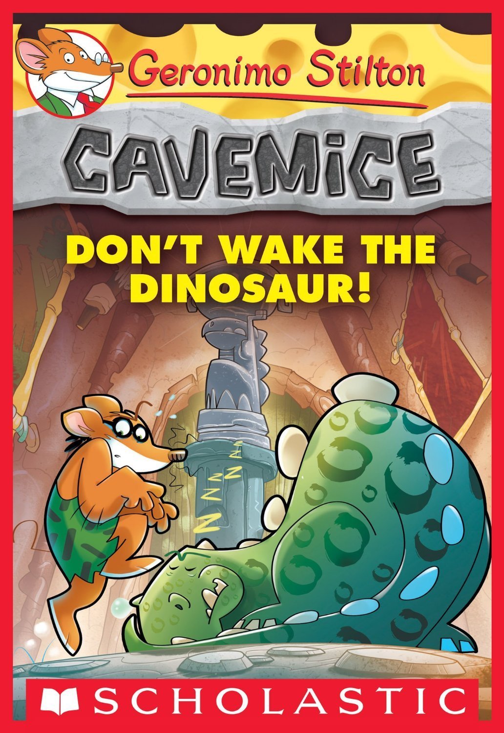 Geronimo Stilton Cavemice #6: Don't Wake the Dinosaur!