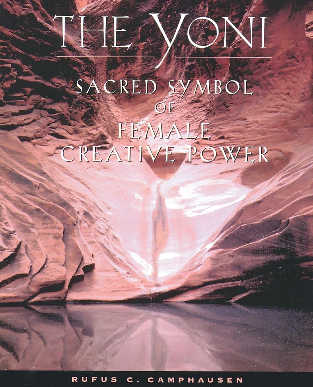 The yoni: sacred symbol of female creative power