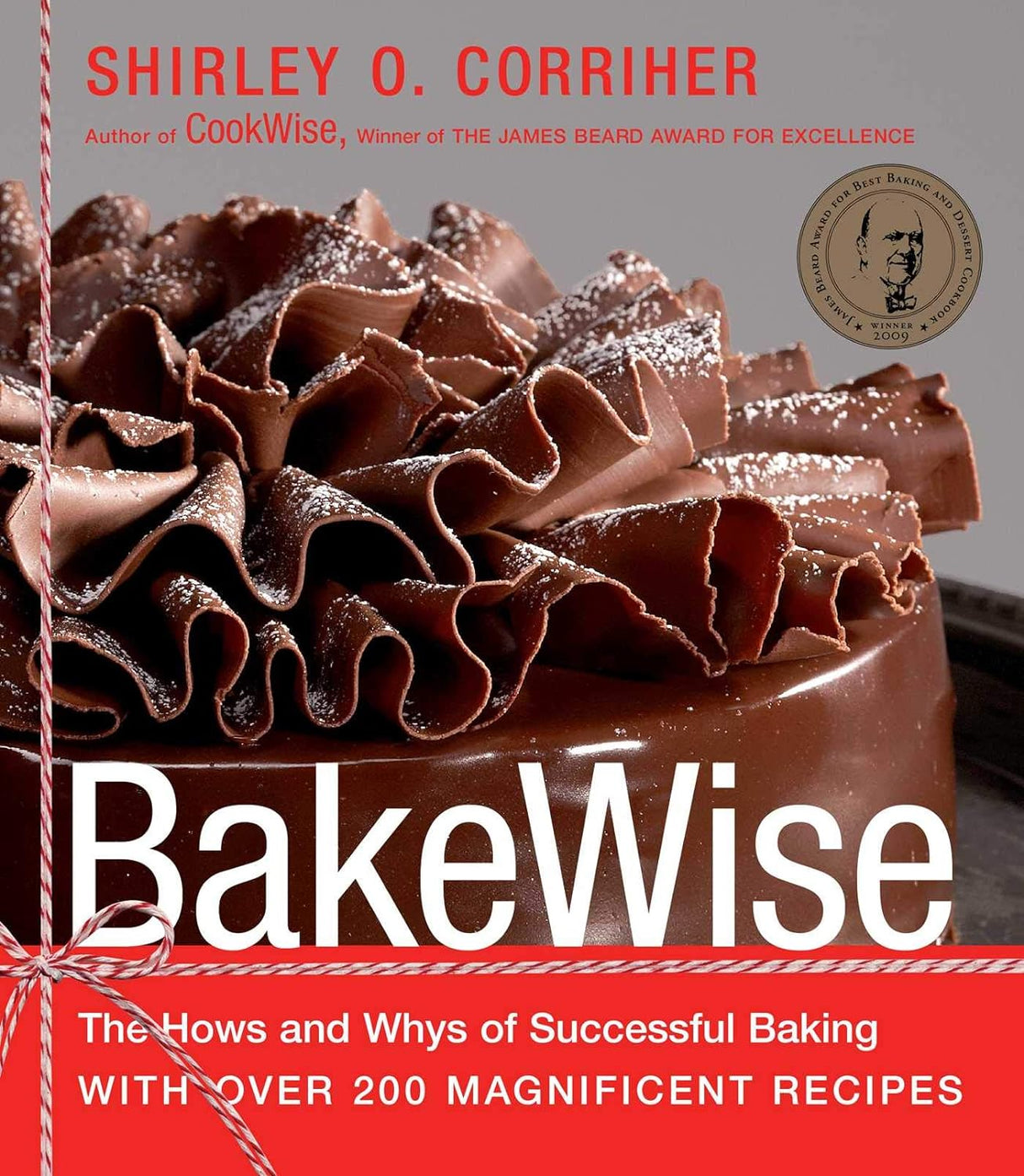 BakeWise: the hows and whys of successful baking with over 200 magnificent recipes