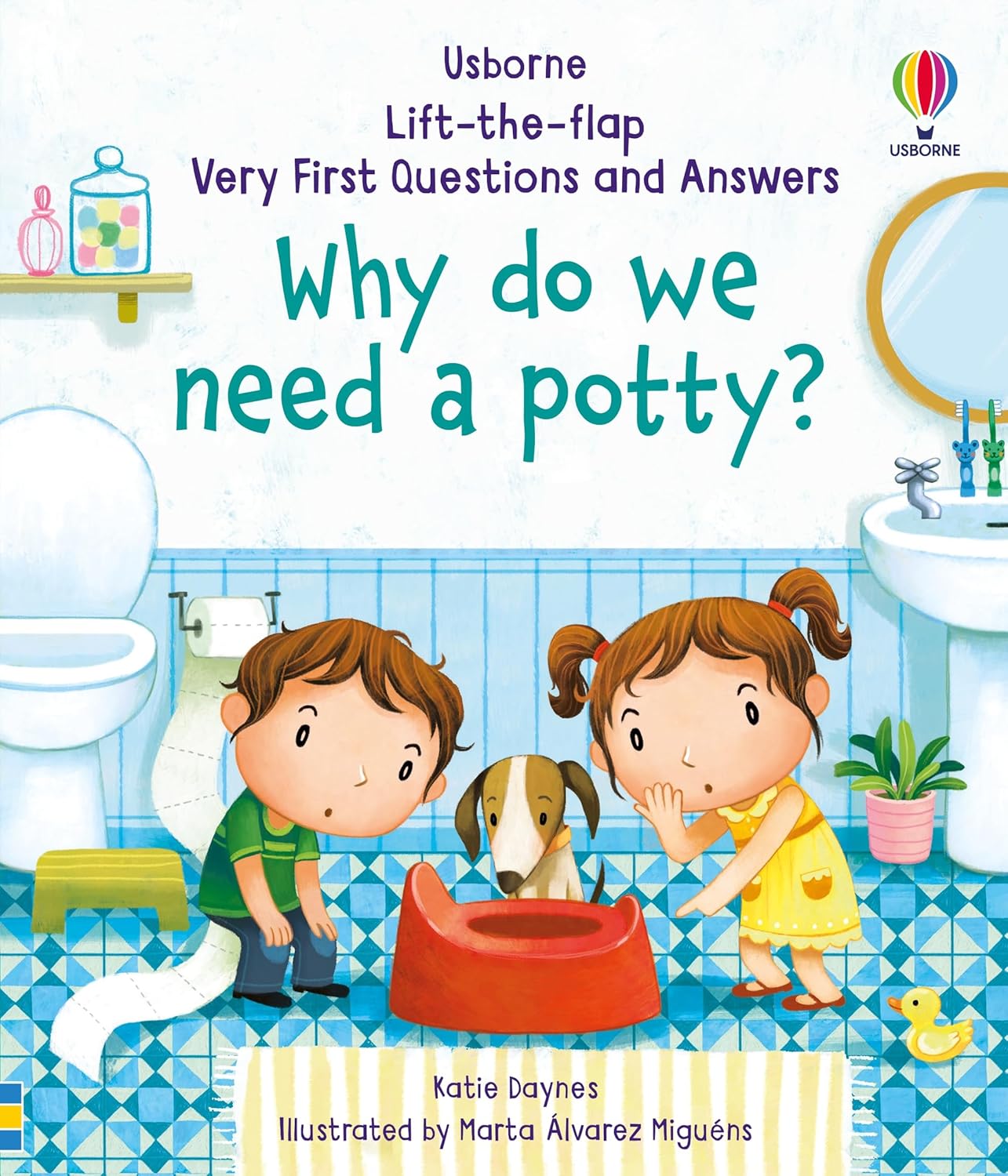 Very First Questions and Answers: Why Do We Need a Potty?