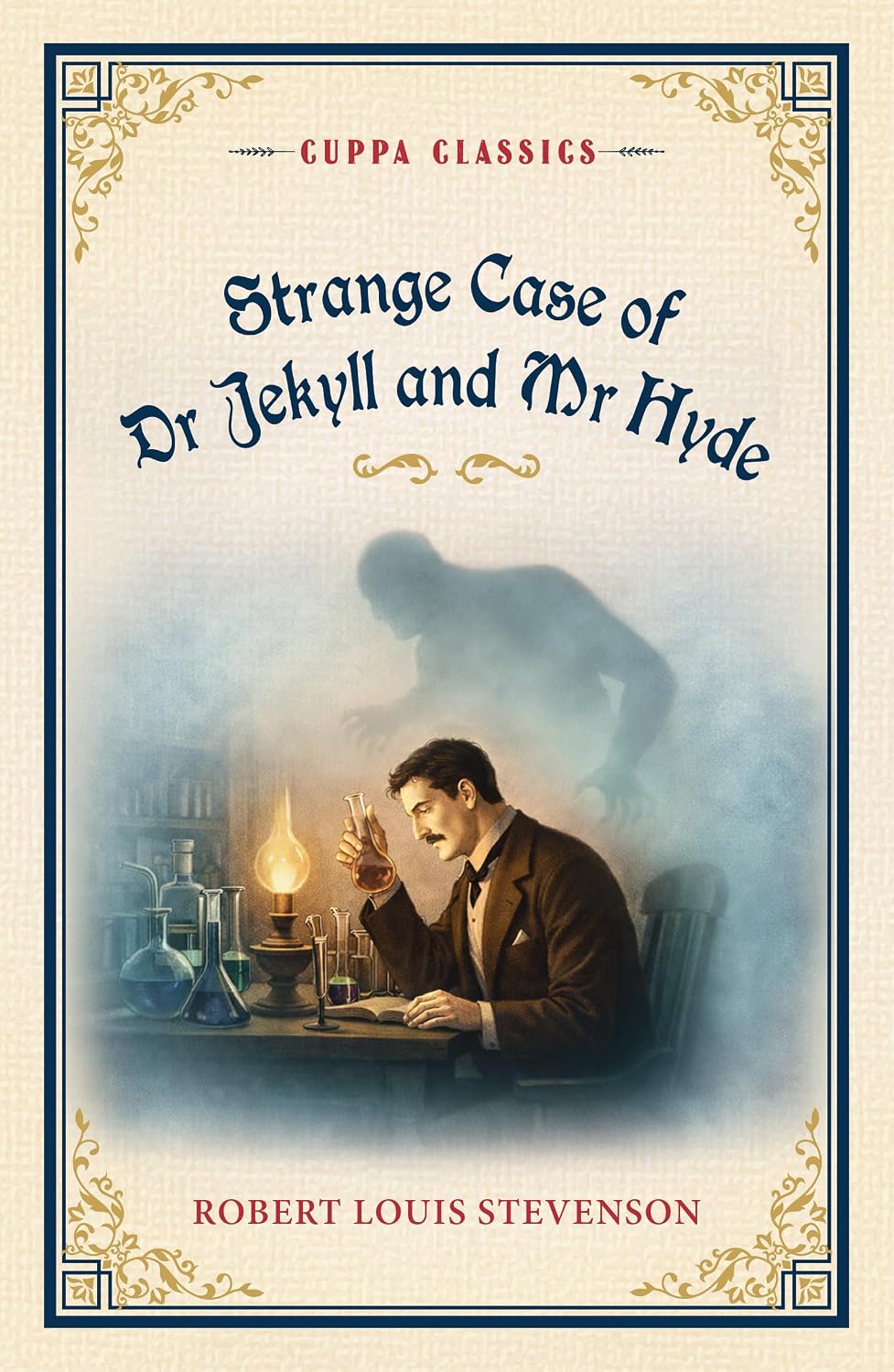 Strange Case of Dr Jekyll and Mr Hyde (cuppa Classics)