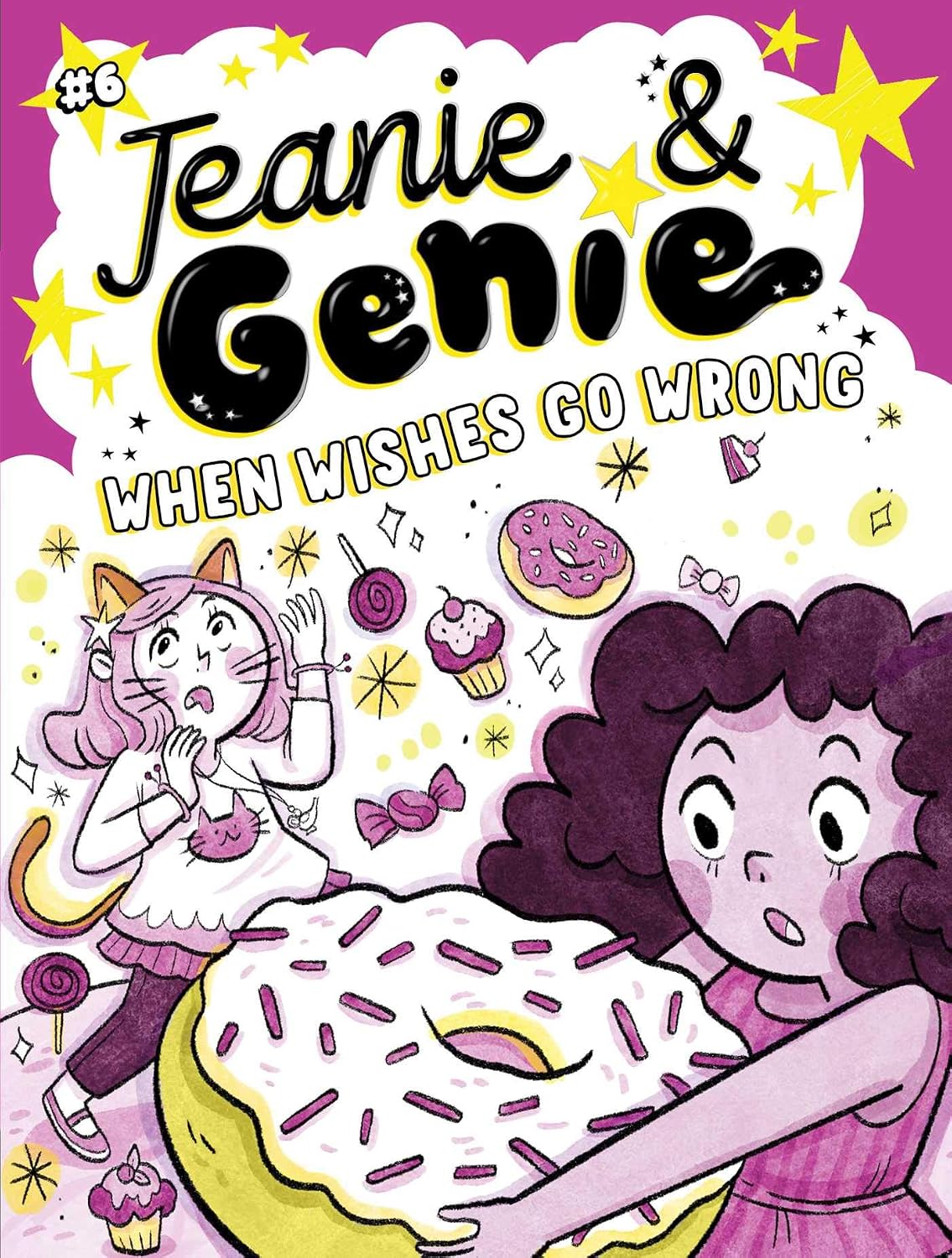 When Wishes Go Wrong: Volume 6 (jeanie & Genie, 6)