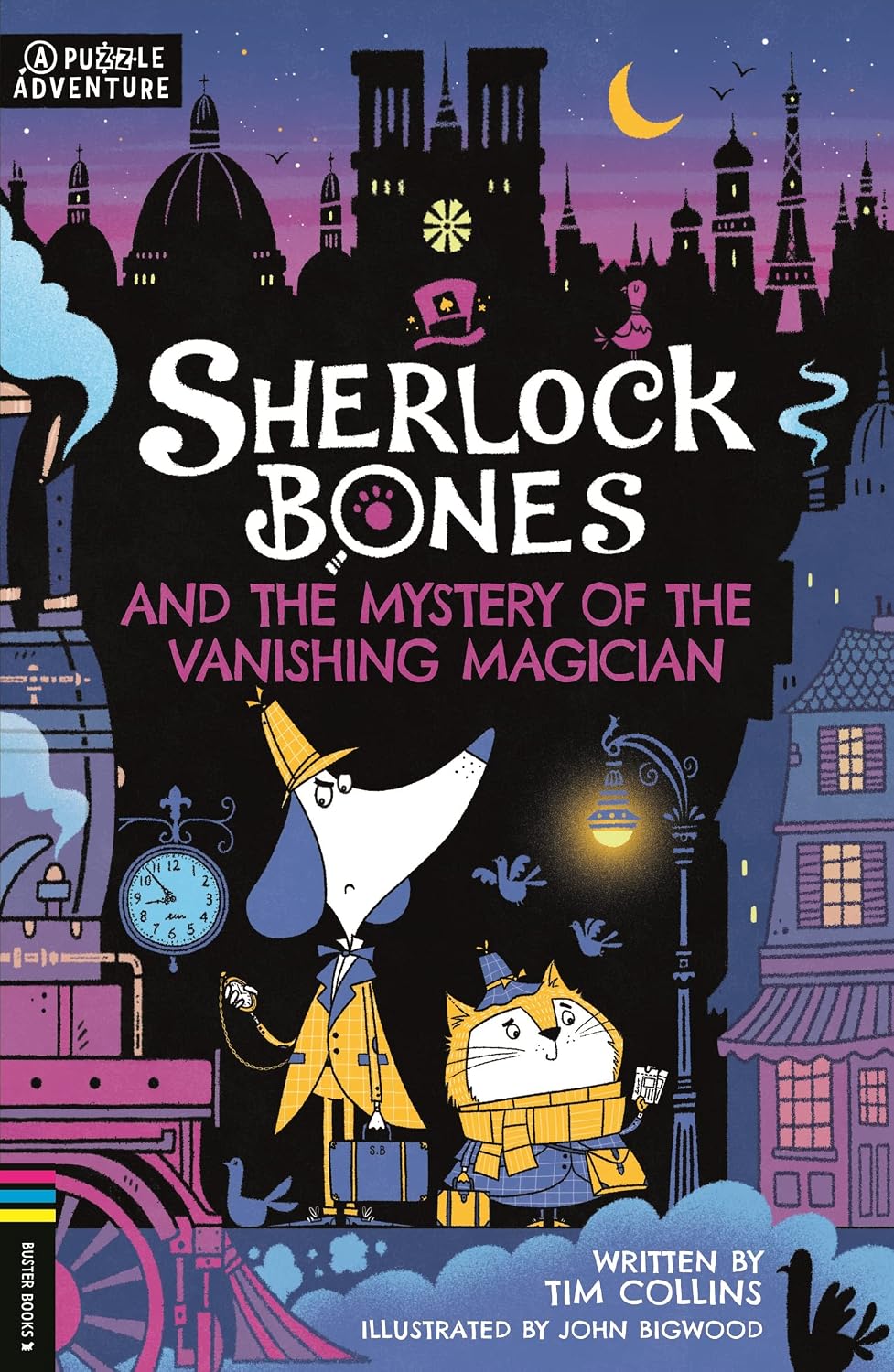 Sherlock Bones and the Mystery of the Vanishing Magician: a Puzzle Quest