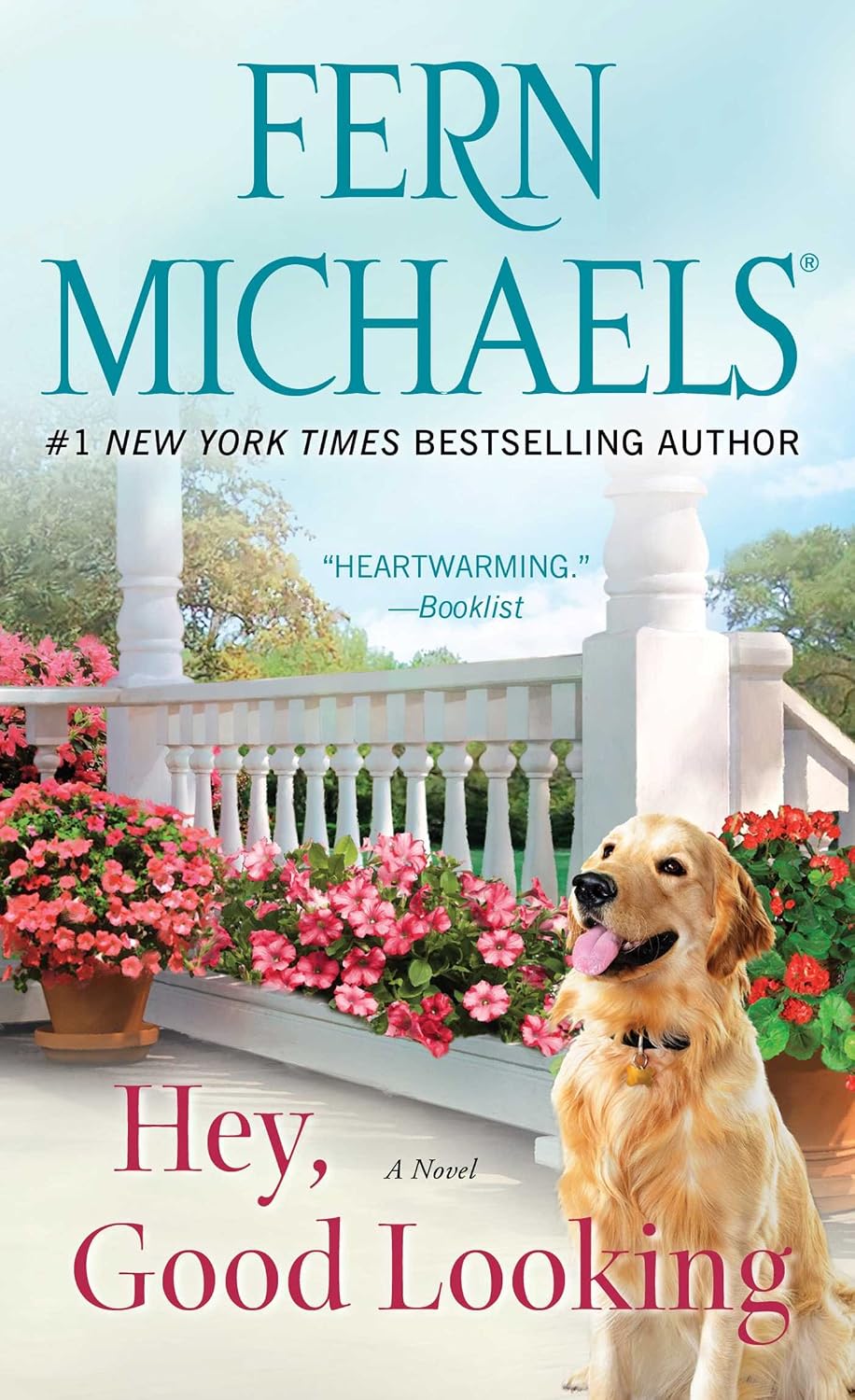 Hey, Good Looking: A Novel