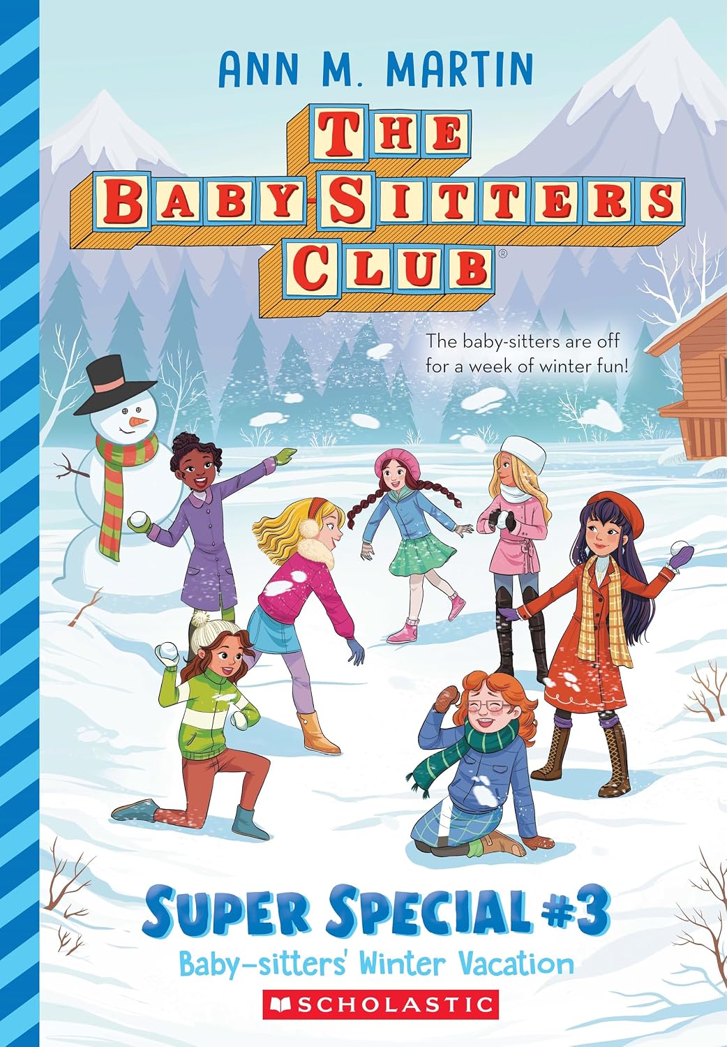 The Baby-sitters Club: Super Special #03: Baby-sitters' Winter Vacation