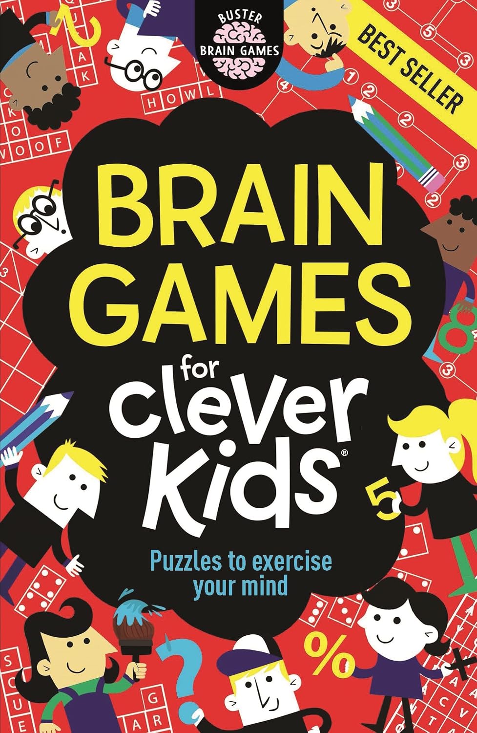 Brain Games for Clever Kids: Puzzles to Exercise Your Mind