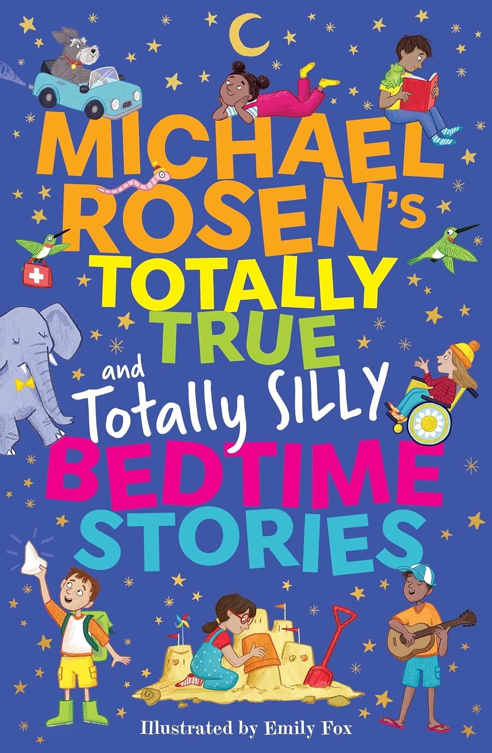 Michael Rosen's Totally True Bedtime Stories
