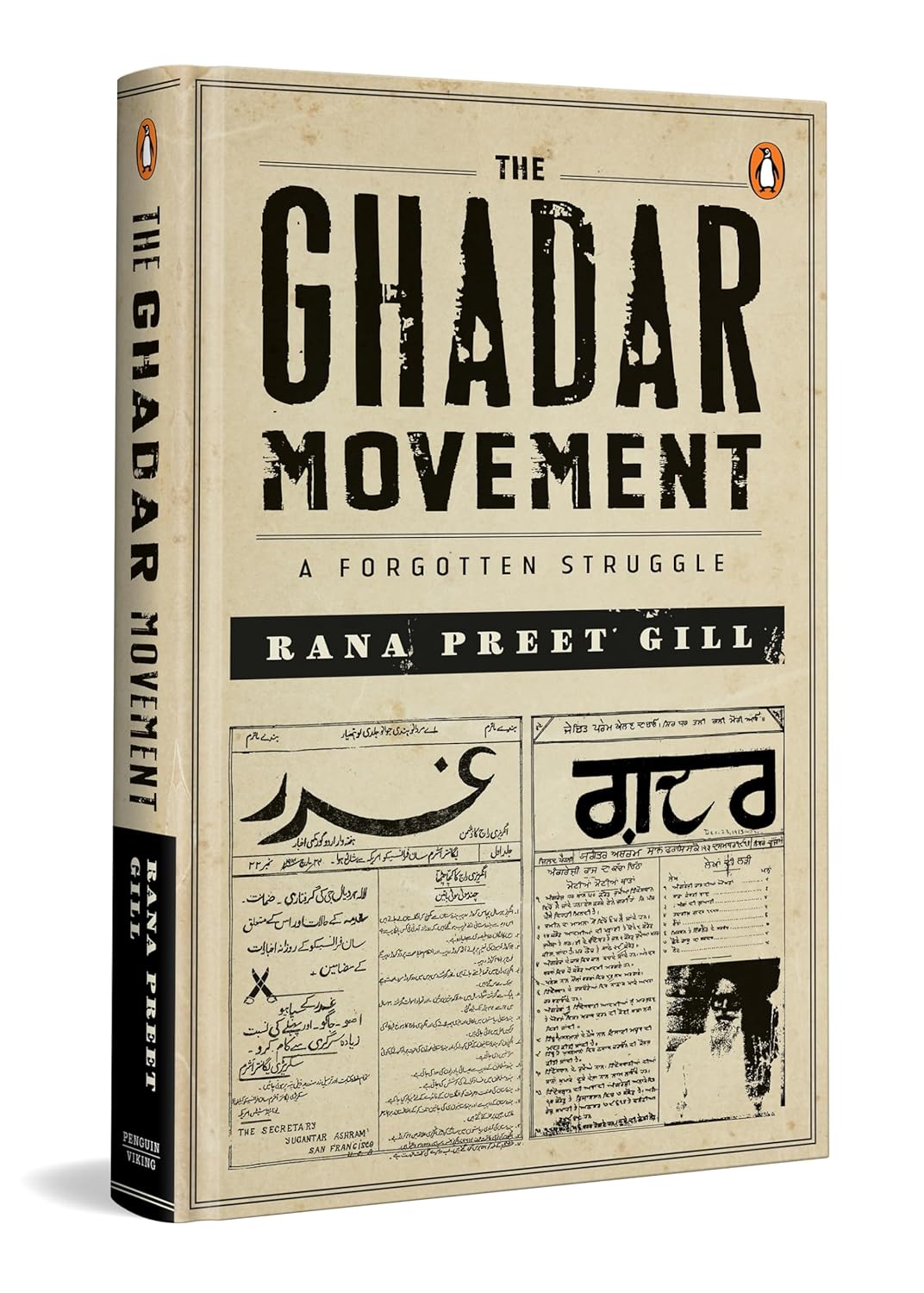The Ghadar Movement: a Forgotten Struggle