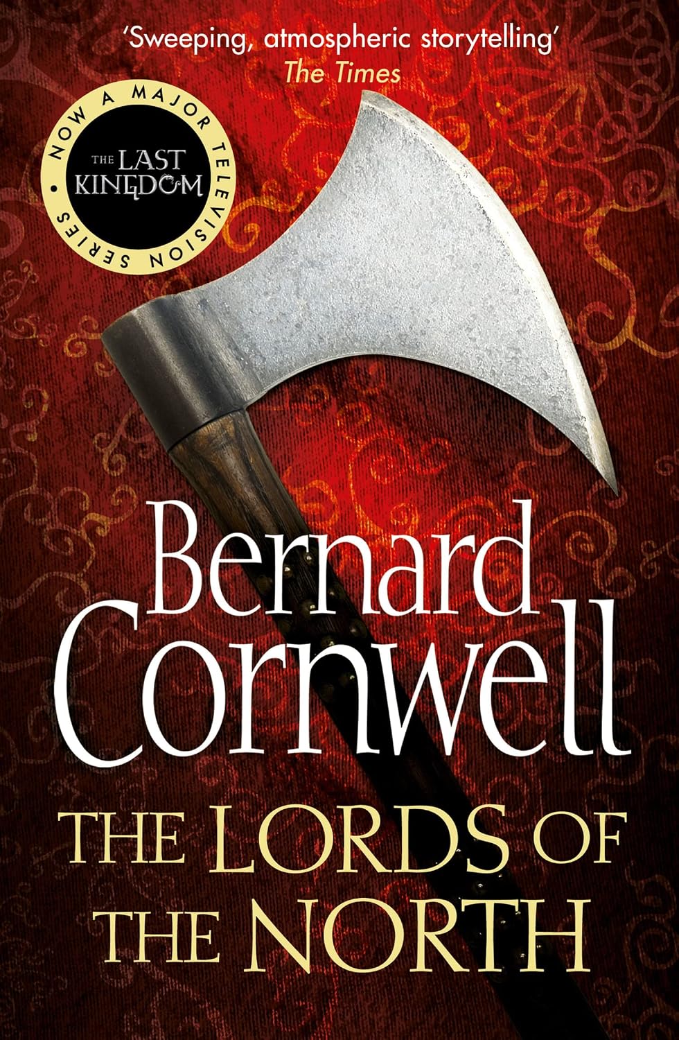 The Lords of the North (Alfred the Great 3)