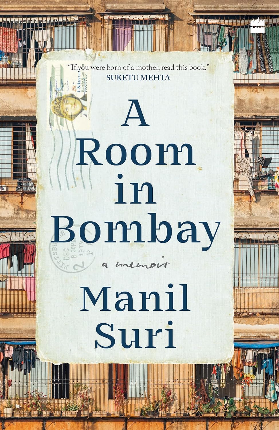 A Room in Bombay: a Memoir