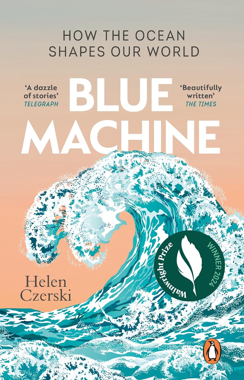 Blue Machine: How the Ocean Shapes Our World
