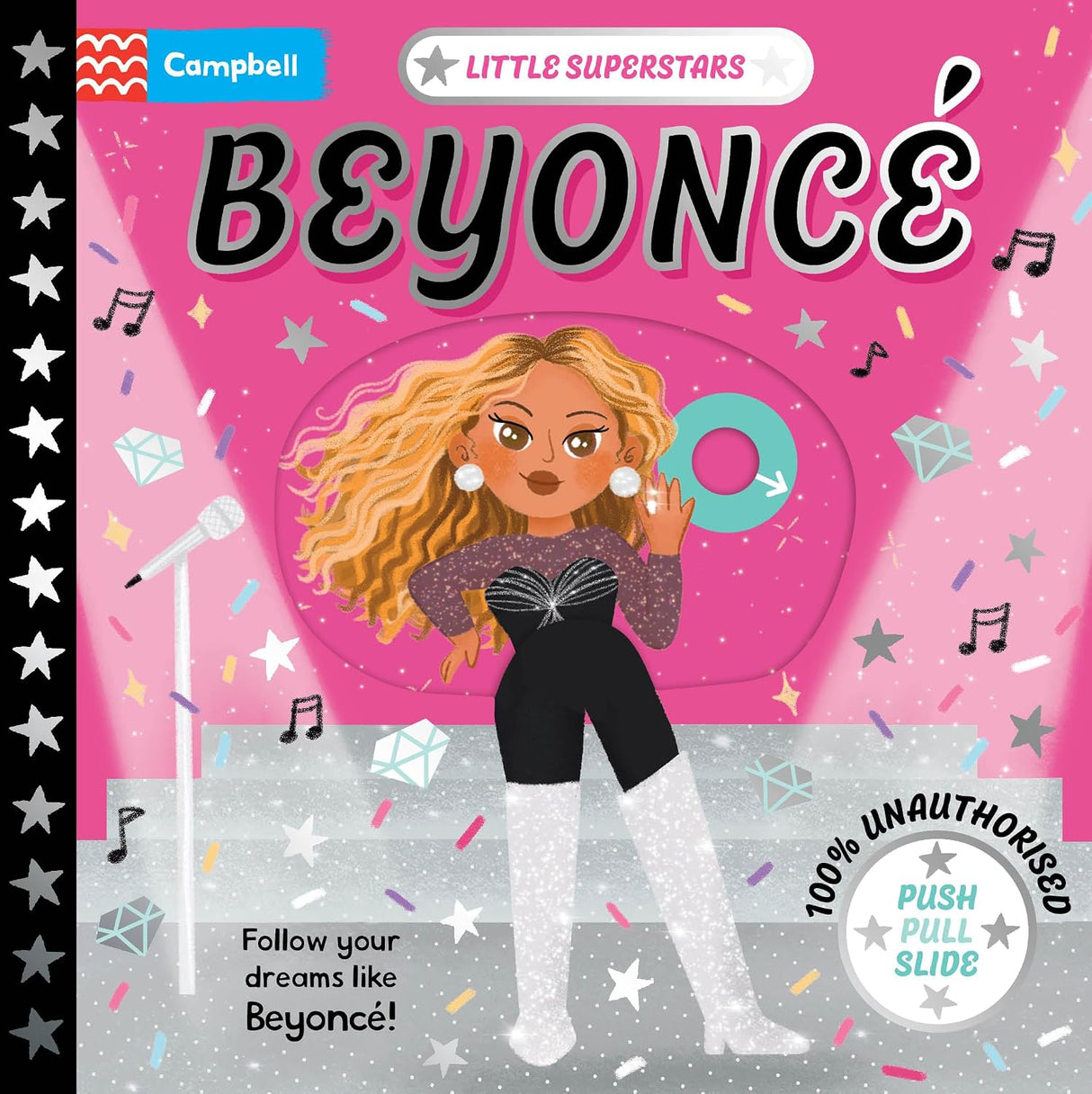 Little Superstars Beyoncé: Follow your dreams like Beyoncé!